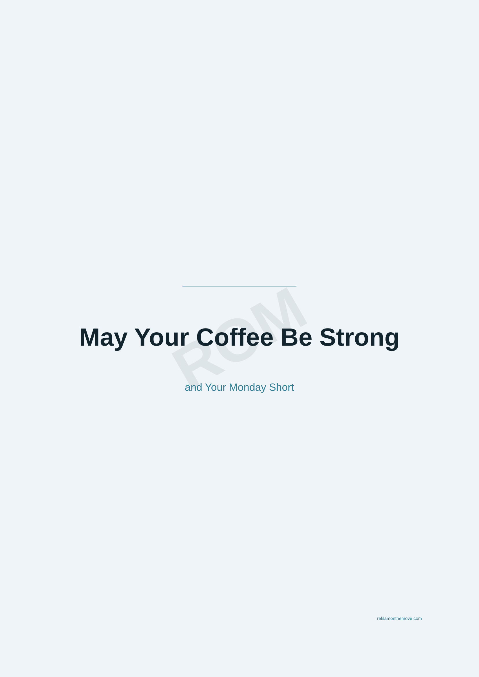 May Your Coffee Be Strong · Okyanus — ROM dijital ürün önizlemesi (filigranlı)