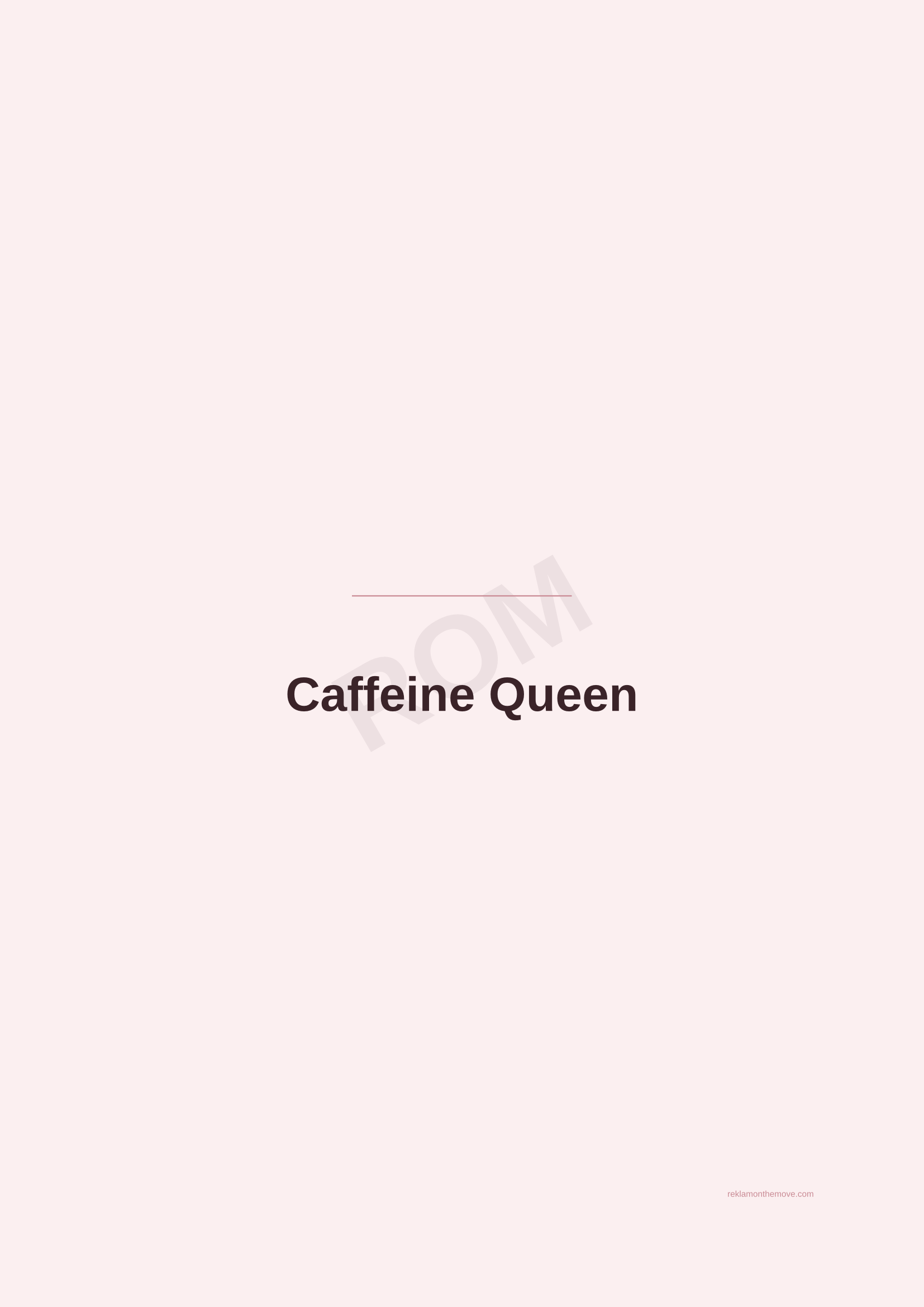Caffeine Queen · Gül — ROM dijital ürün önizlemesi (filigranlı)