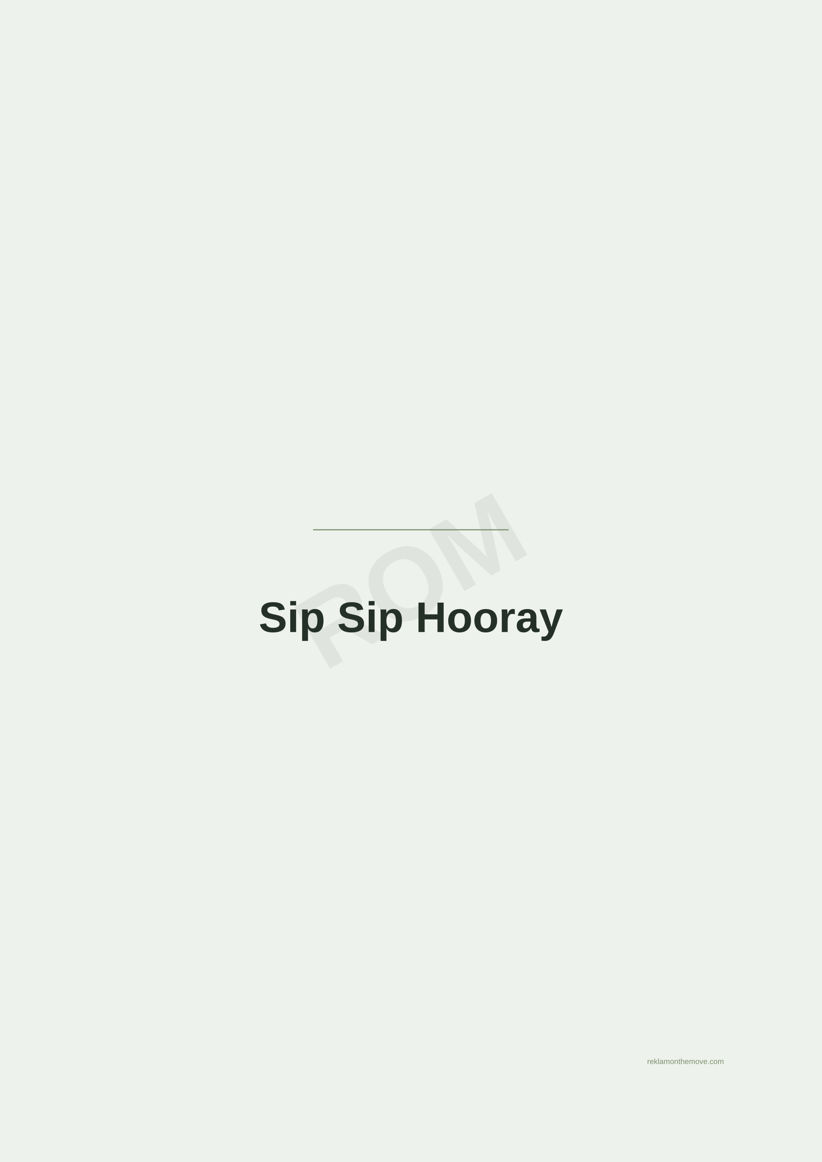 Sip Sip Hooray · Adaçayı — ROM dijital ürün önizlemesi (filigranlı)