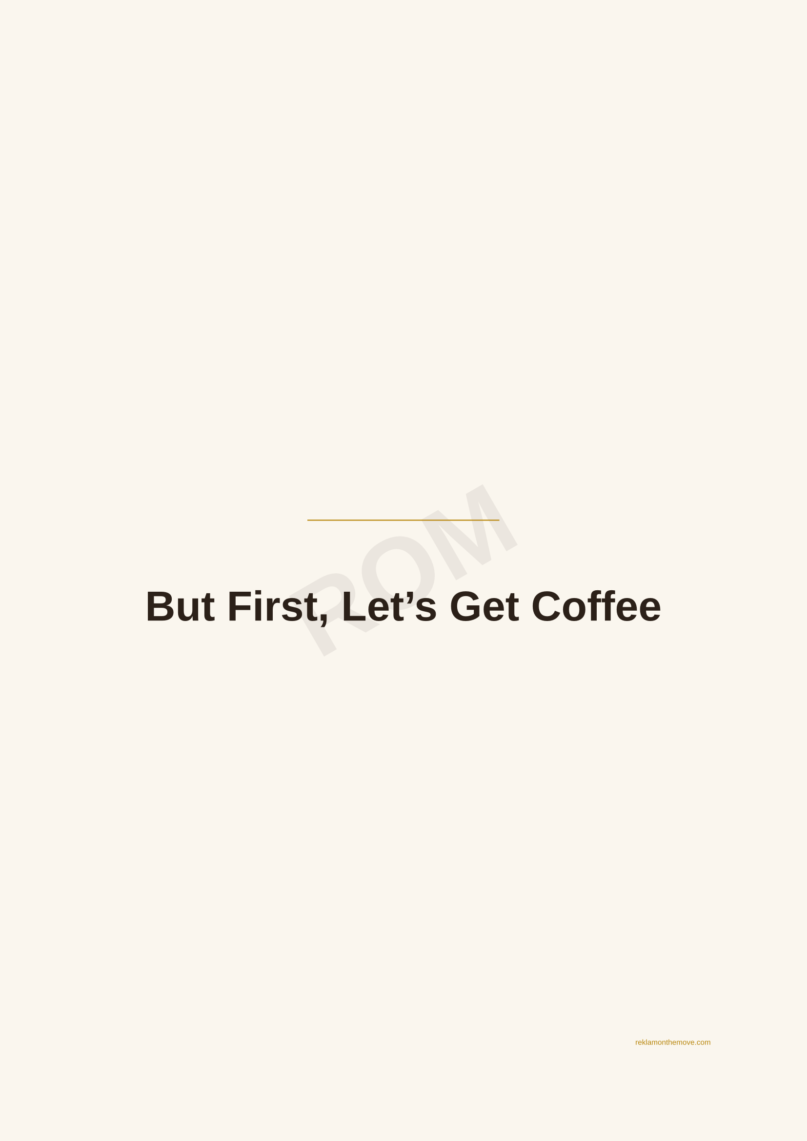 But First, Let's Get Coffee · Espresso — ROM dijital ürün önizlemesi (filigranlı)