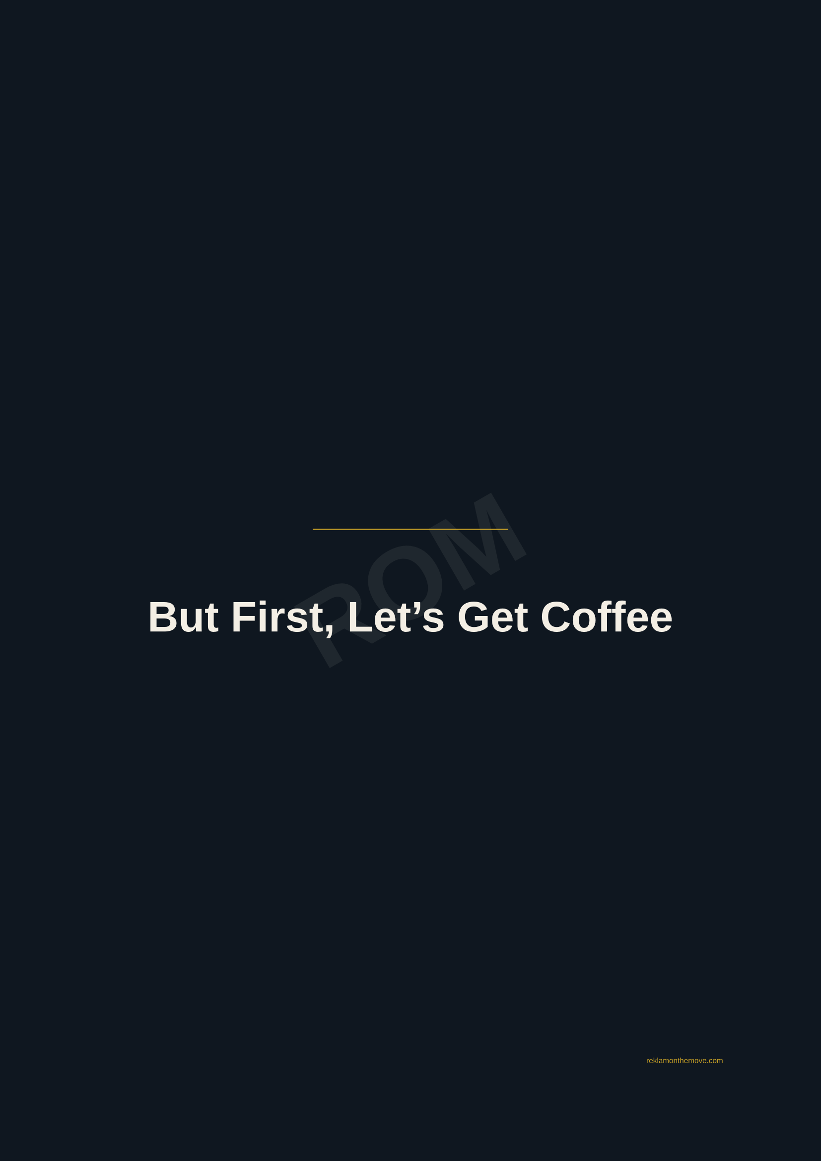 But First, Let's Get Coffee · Gece — ROM dijital ürün önizlemesi (filigranlı)