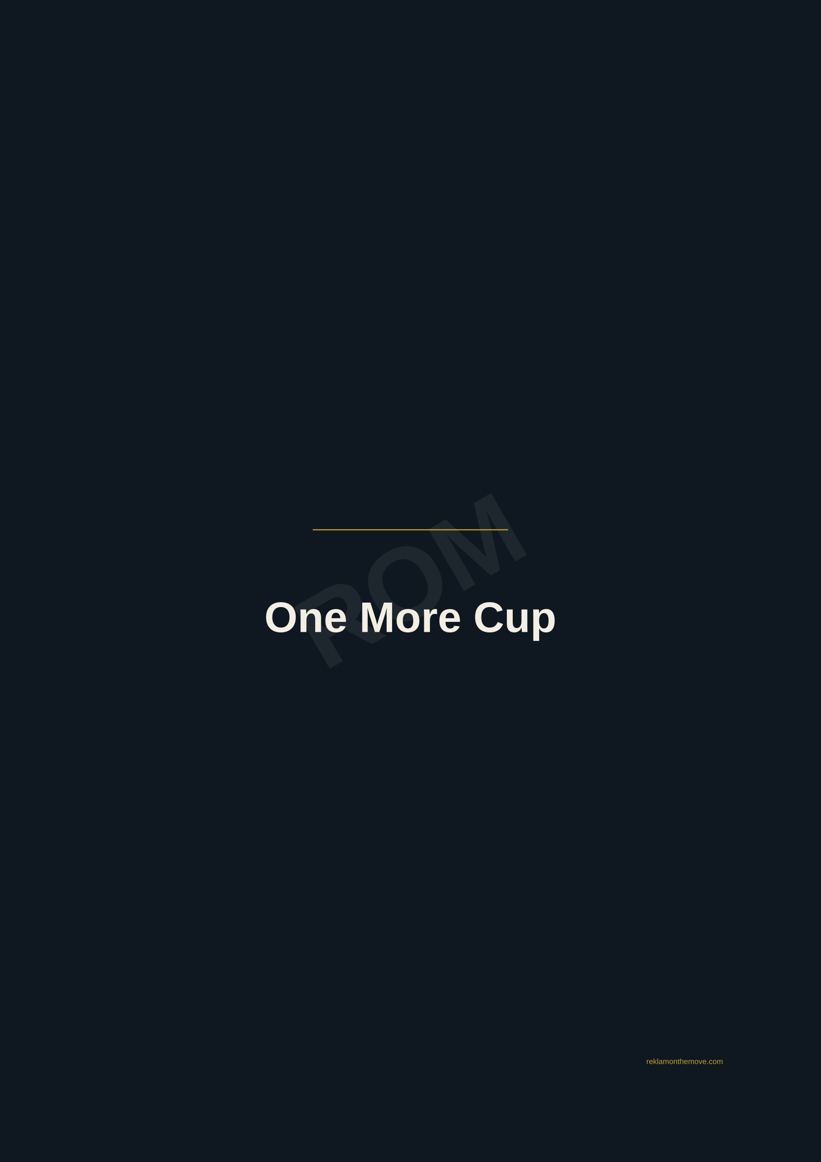 One More Cup · Gece — ROM dijital ürün önizlemesi (filigranlı)