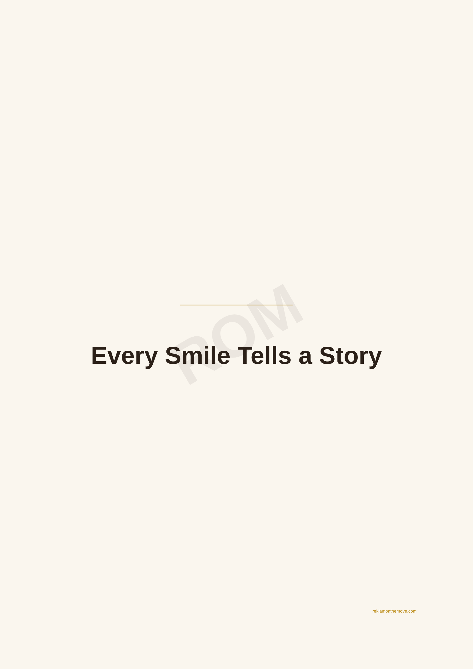 Every Smile Tells a Story · Espresso — ROM dijital ürün önizlemesi (filigranlı)