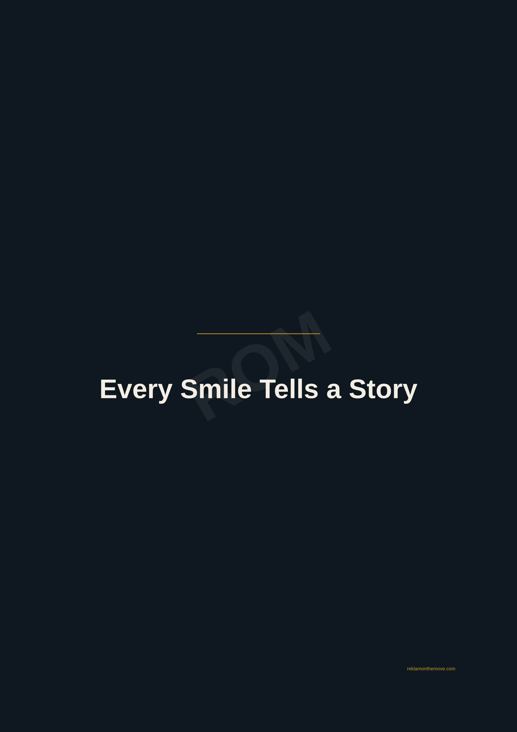 Every Smile Tells a Story · Gece — ROM dijital ürün önizlemesi (filigranlı)