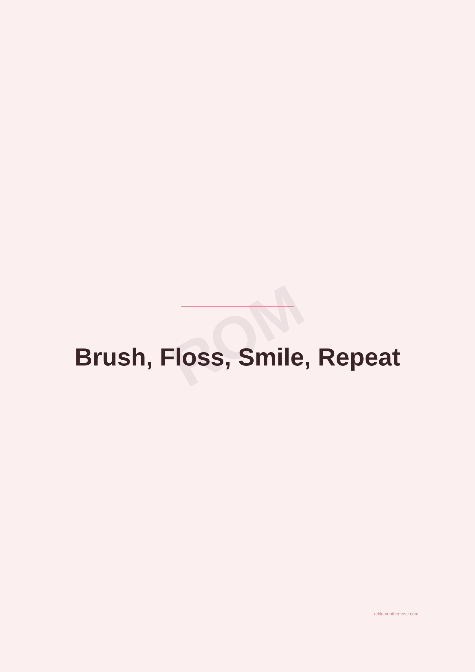 Brush, Floss, Smile, Repeat · Gül — ROM dijital ürün önizlemesi (filigranlı)