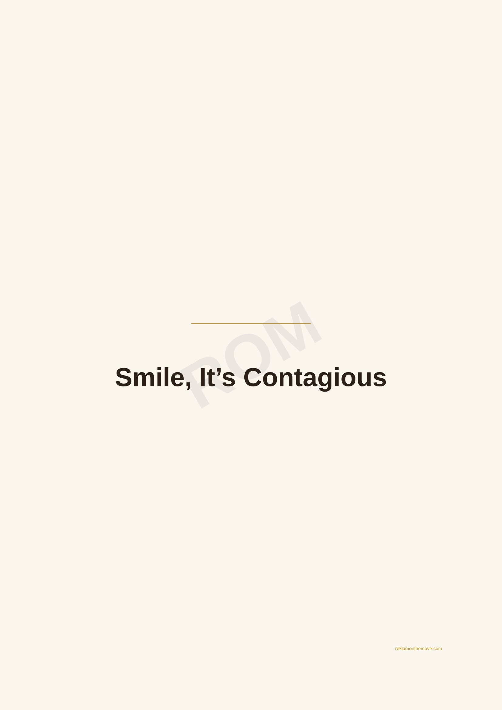 Smile, It's Contagious · Espresso — ROM dijital ürün önizlemesi (filigranlı)