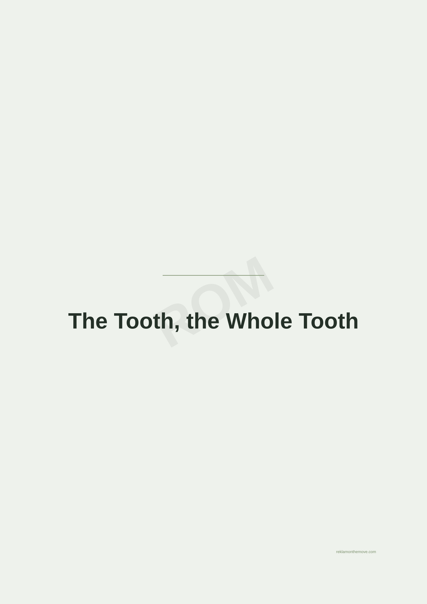 The Tooth, the Whole Tooth · Adaçayı — ROM dijital ürün önizlemesi (filigranlı)