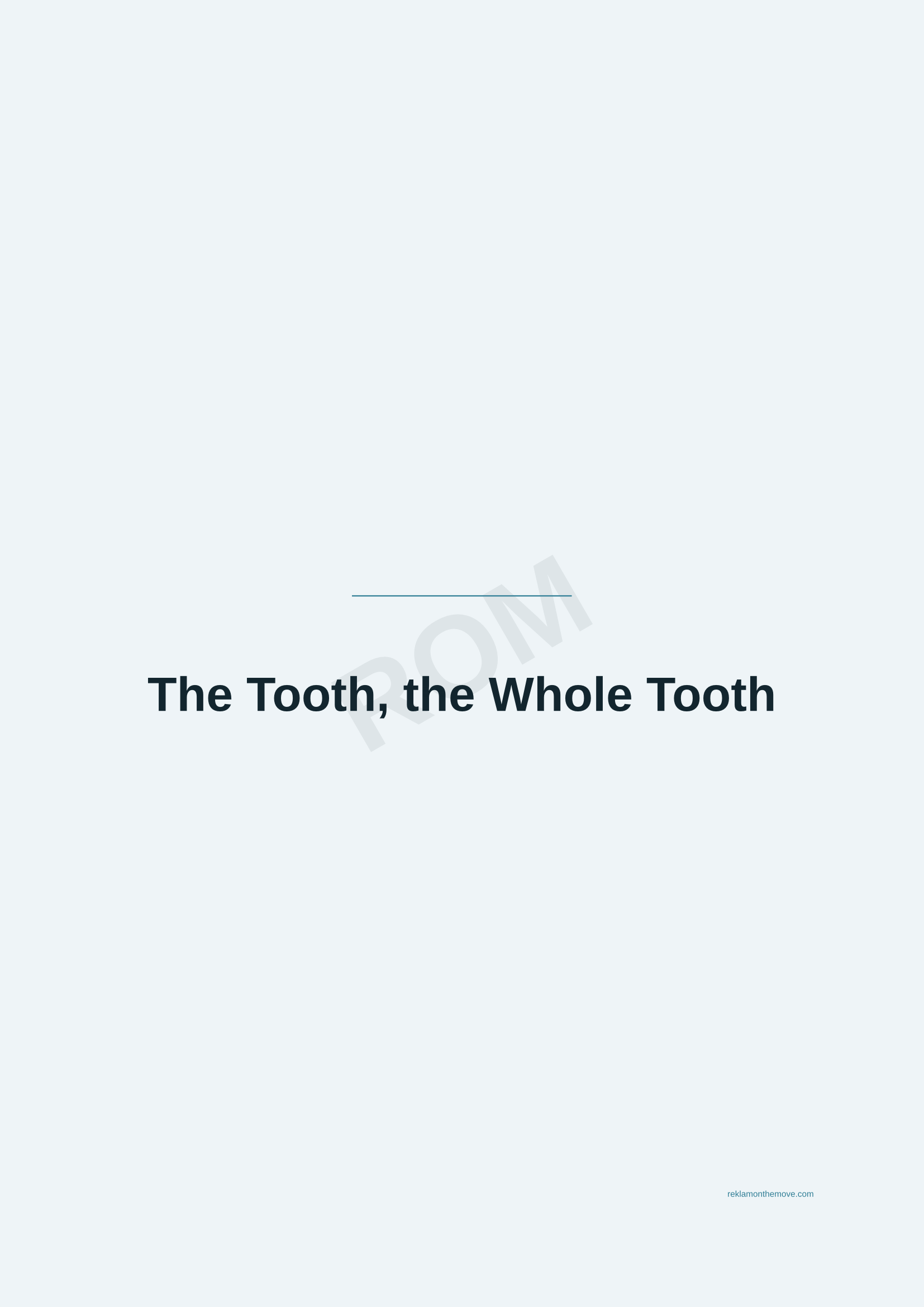 The Tooth, the Whole Tooth · Okyanus — ROM dijital ürün önizlemesi (filigranlı)
