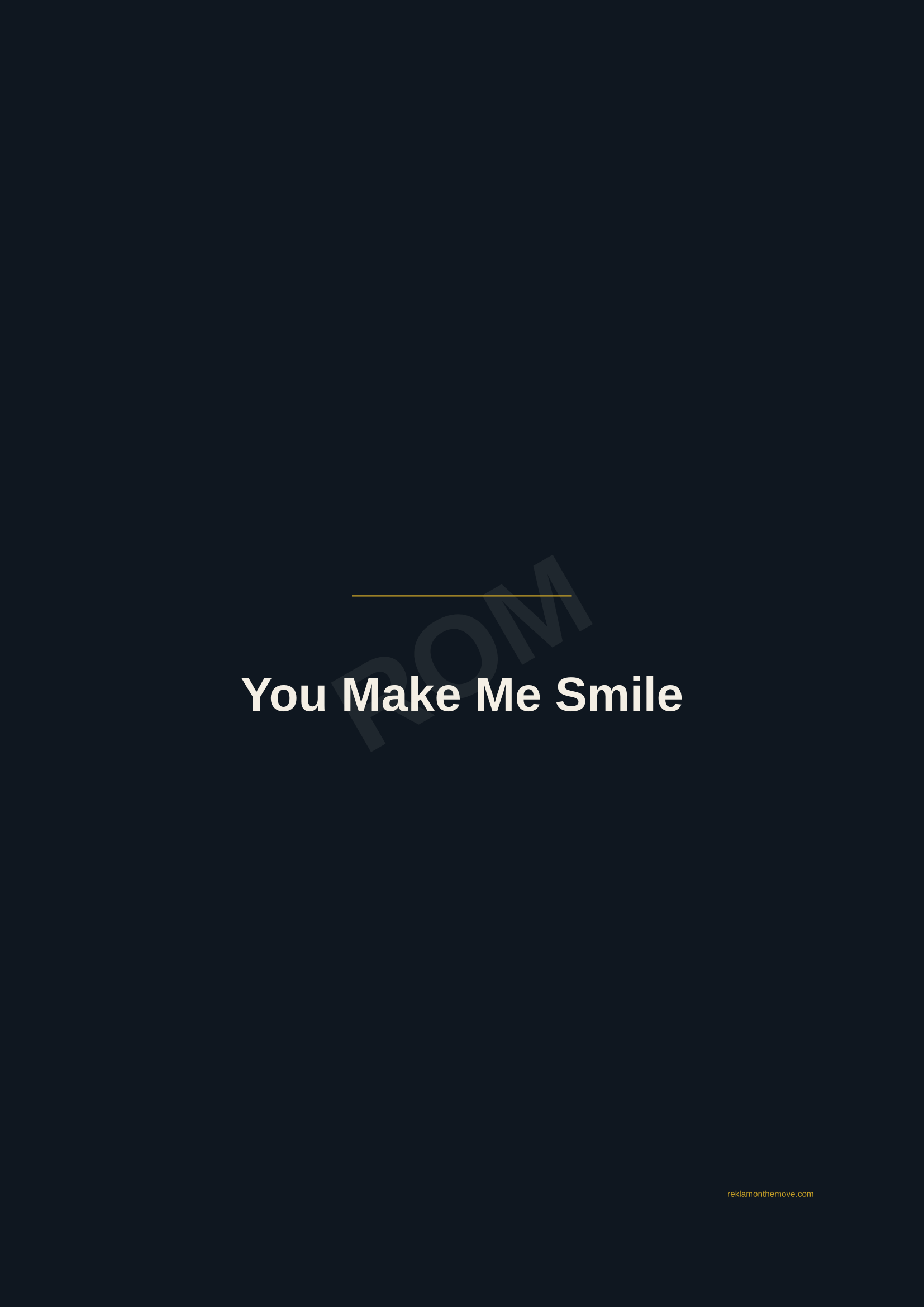 You Make Me Smile · Gece — ROM dijital ürün önizlemesi (filigranlı)