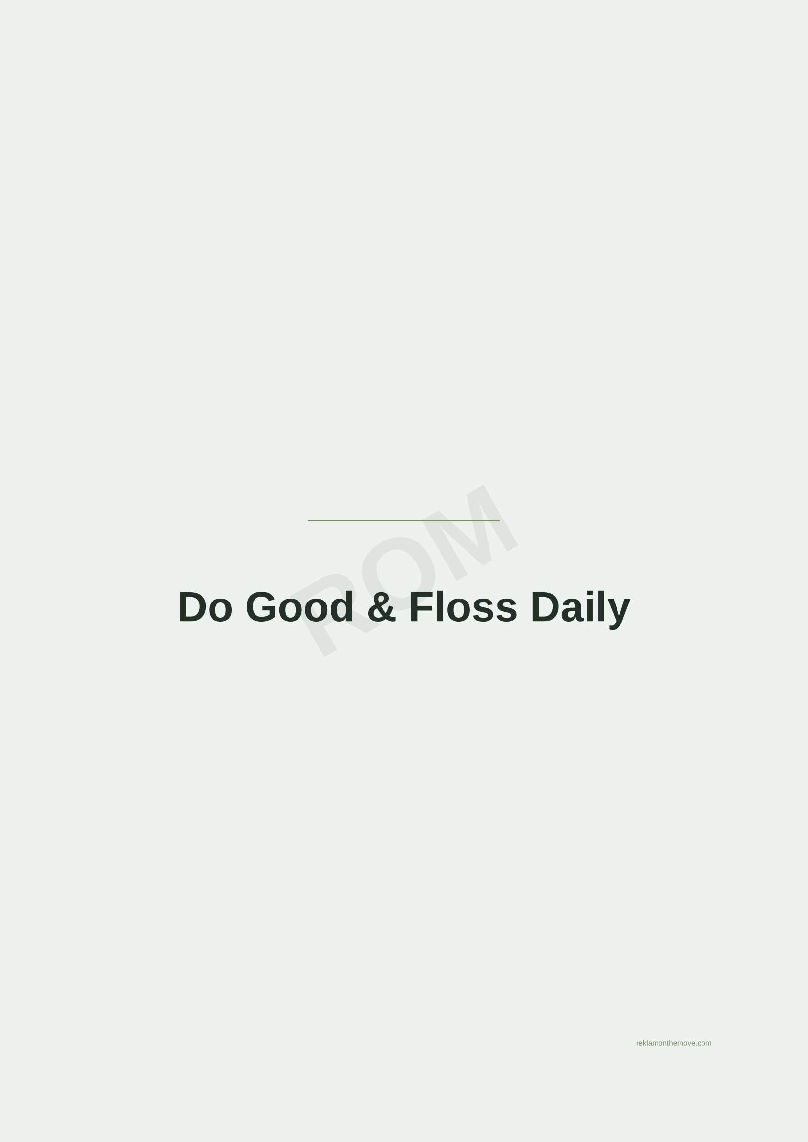 Do Good & Floss Daily · Adaçayı — ROM dijital ürün önizlemesi (filigranlı)