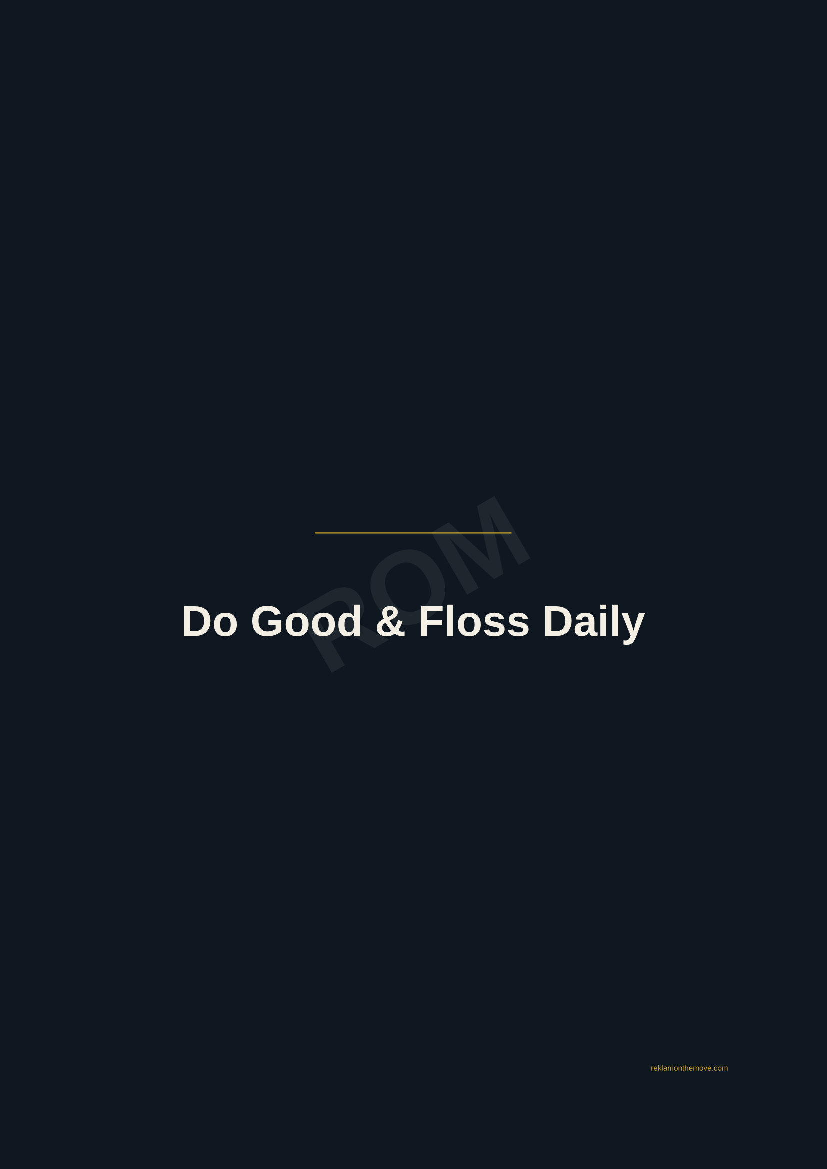 Do Good & Floss Daily · Gece — ROM dijital ürün önizlemesi (filigranlı)