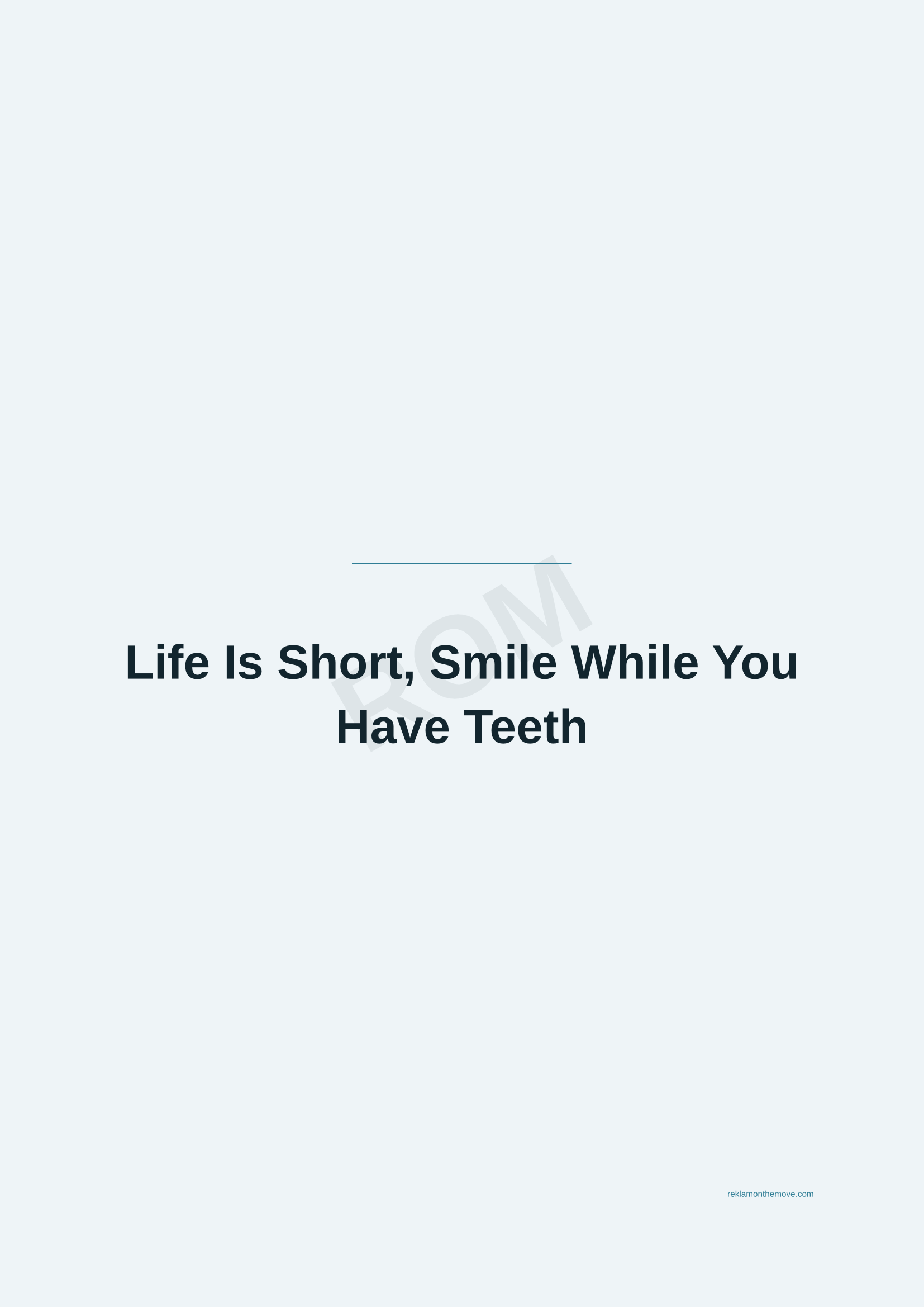 Life Is Short, Smile While You Have Teeth · Okyanus — ROM dijital ürün önizlemesi (filigranlı)
