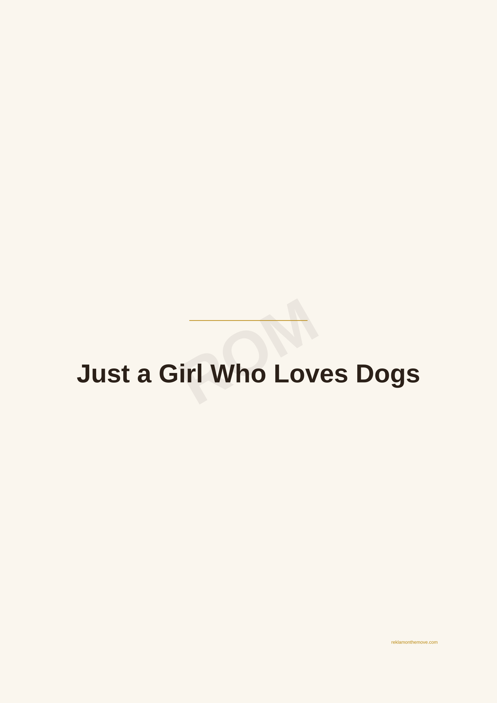 Just a Girl Who Loves Dogs · Espresso — ROM dijital ürün önizlemesi (filigranlı)