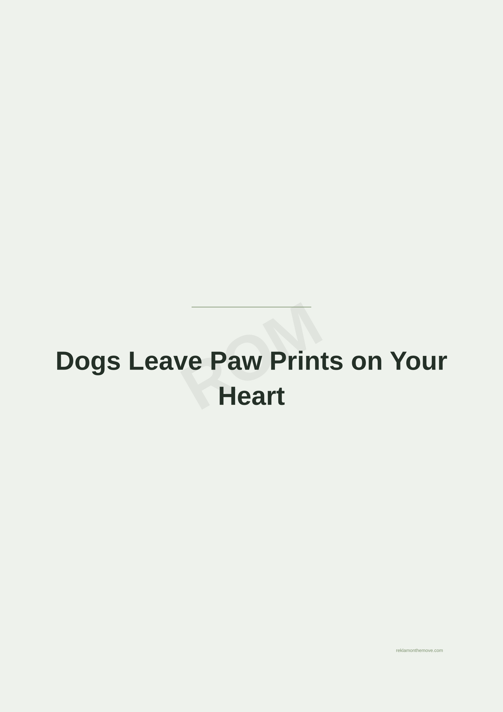 Dogs Leave Paw Prints on Your Heart · Adaçayı — ROM dijital ürün önizlemesi (filigranlı)