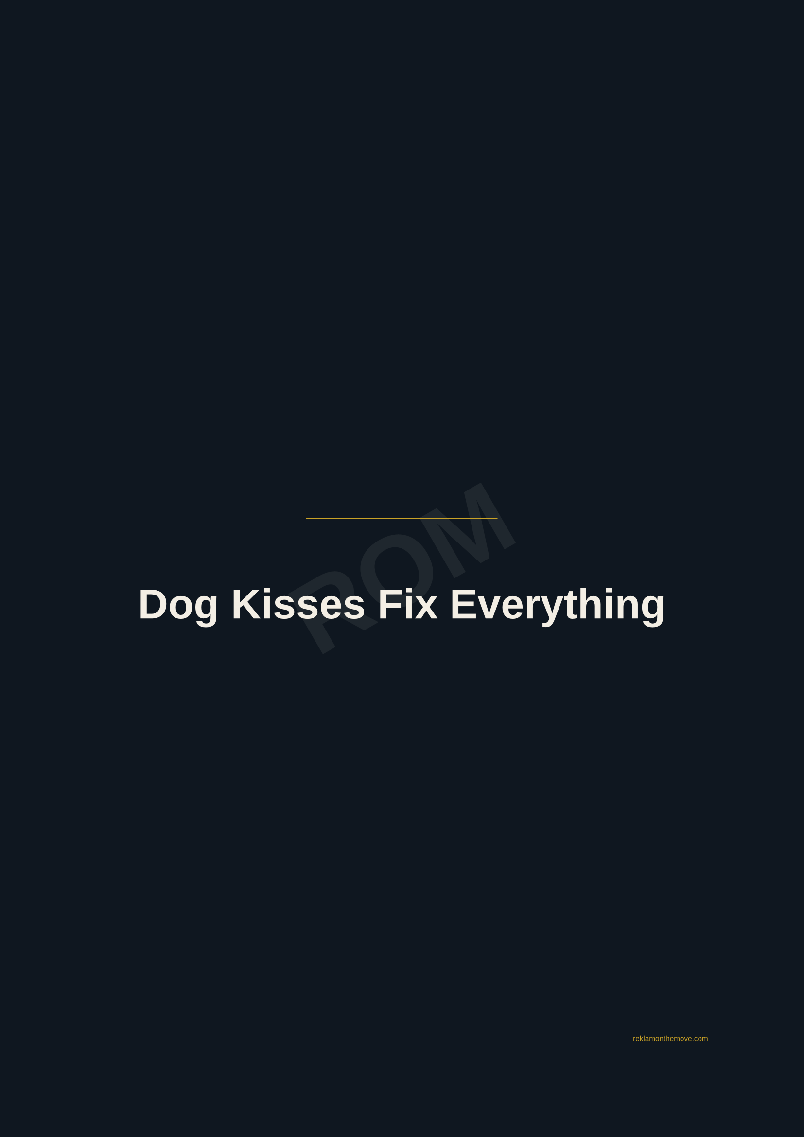 Dog Kisses Fix Everything · Gece — ROM dijital ürün önizlemesi (filigranlı)