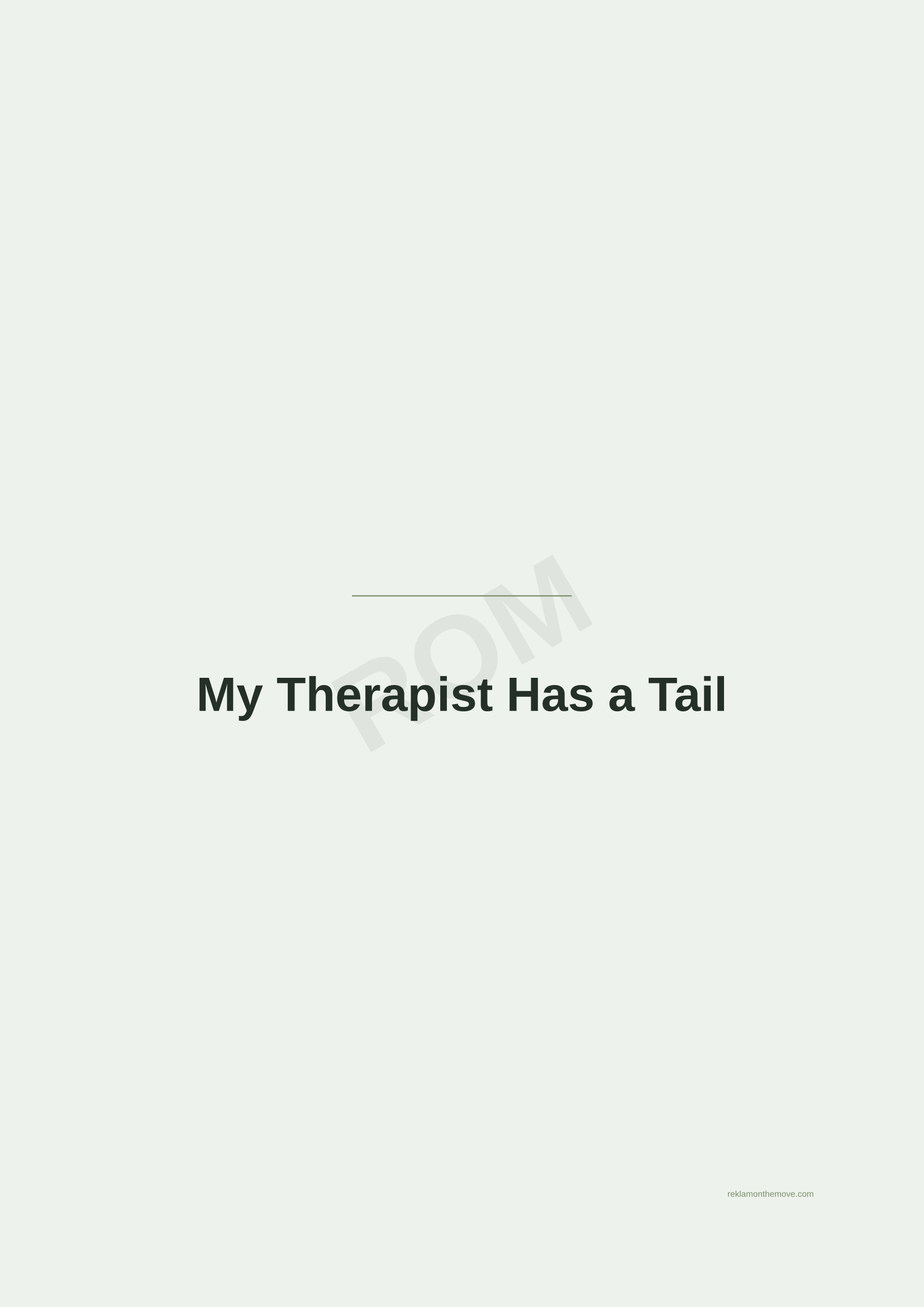 My Therapist Has a Tail · Adaçayı — ROM dijital ürün önizlemesi (filigranlı)