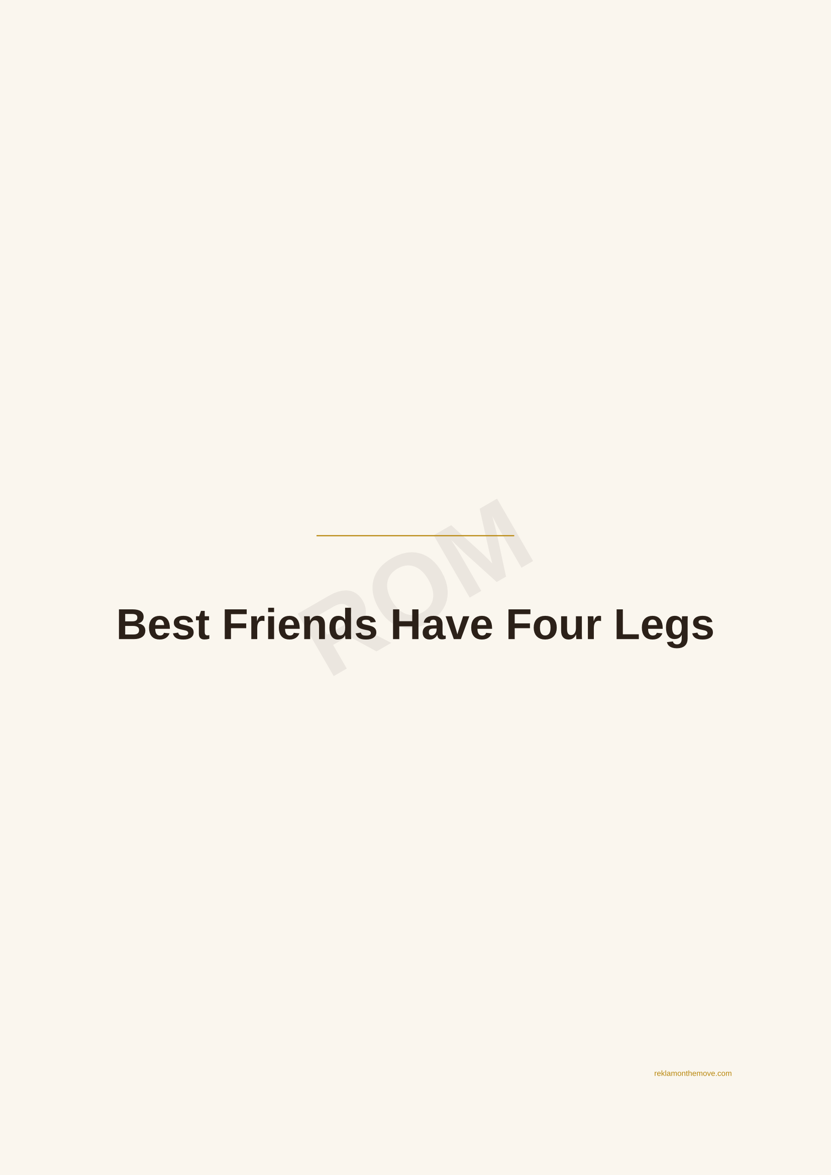 Best Friends Have Four Legs · Espresso — ROM dijital ürün önizlemesi (filigranlı)