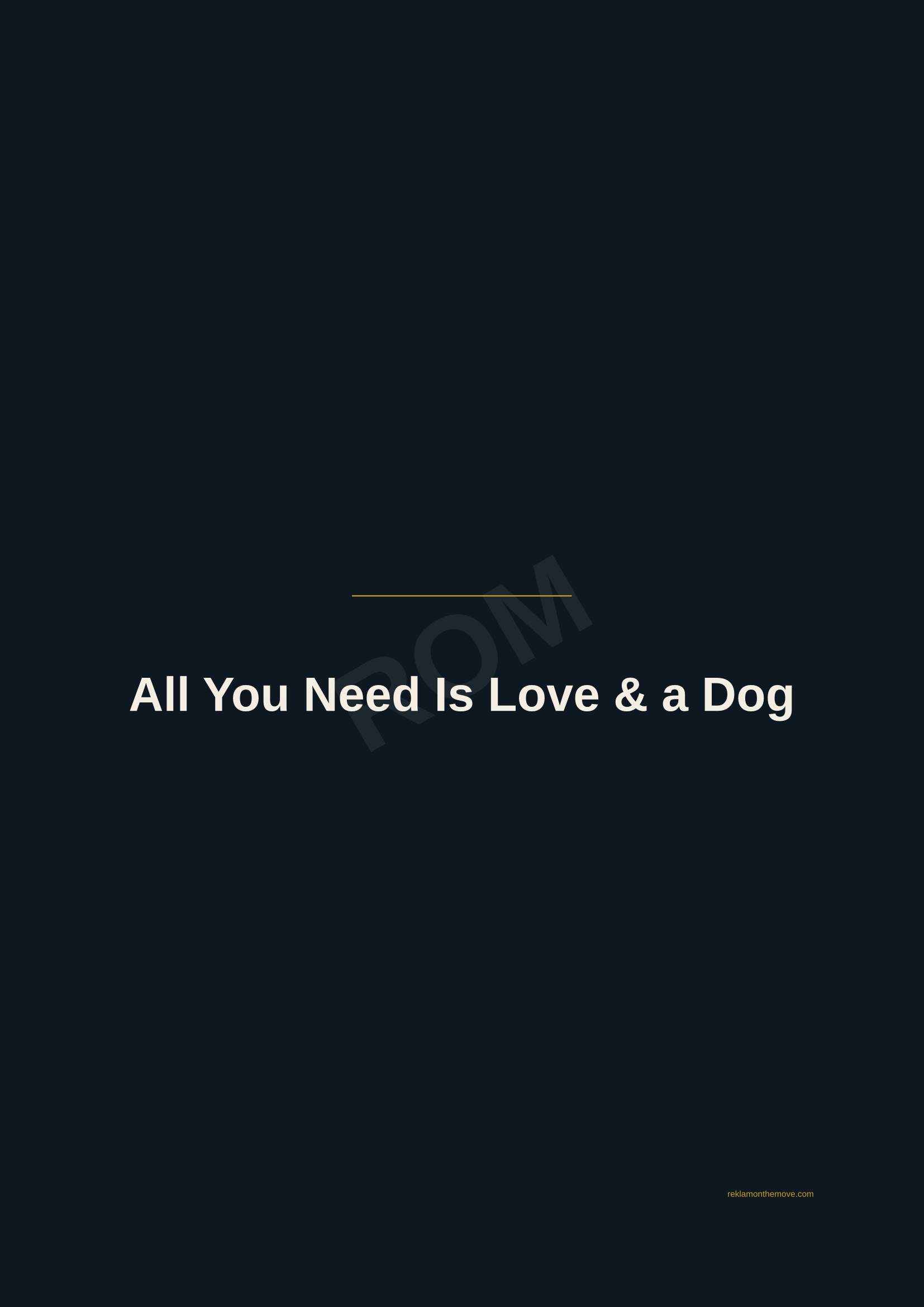 All You Need Is Love & a Dog · Gece — ROM dijital ürün önizlemesi (filigranlı)
