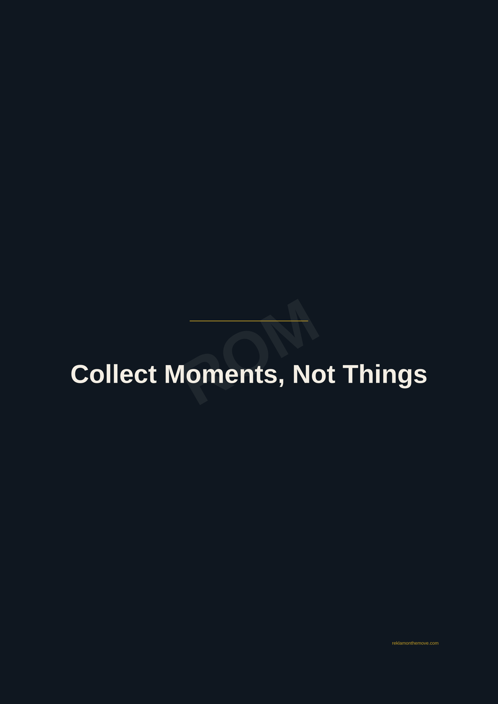 Collect Moments, Not Things · Gece — ROM dijital ürün önizlemesi (filigranlı)