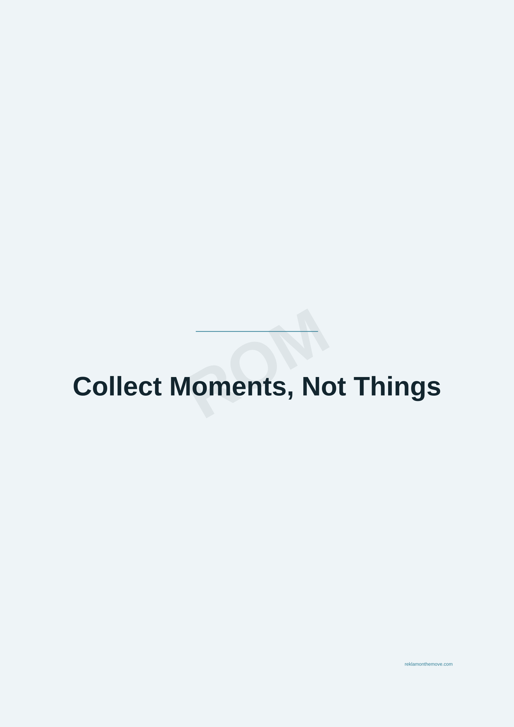 Collect Moments, Not Things · Okyanus — ROM dijital ürün önizlemesi (filigranlı)