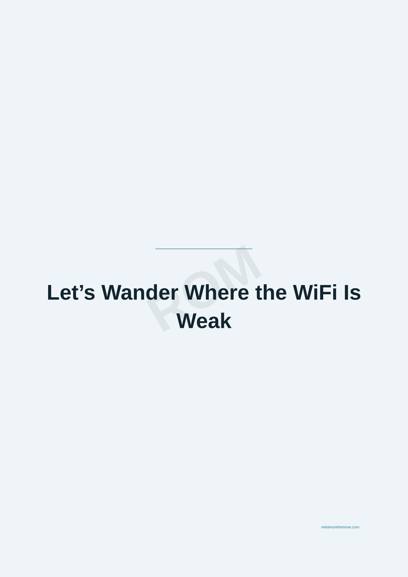 Let's Wander Where the WiFi Is Weak · Okyanus — ROM dijital ürün önizlemesi (filigranlı)