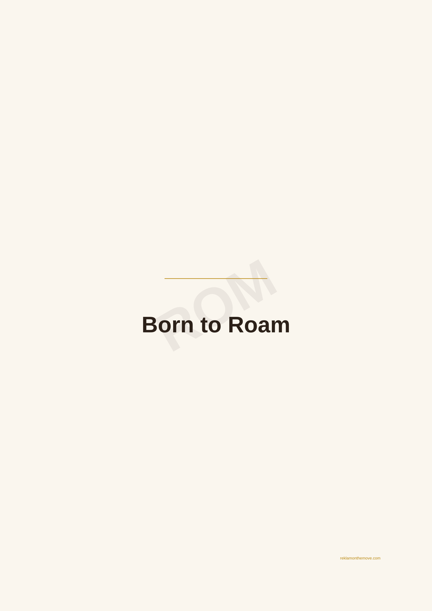 Born to Roam · Espresso — ROM dijital ürün önizlemesi (filigranlı)