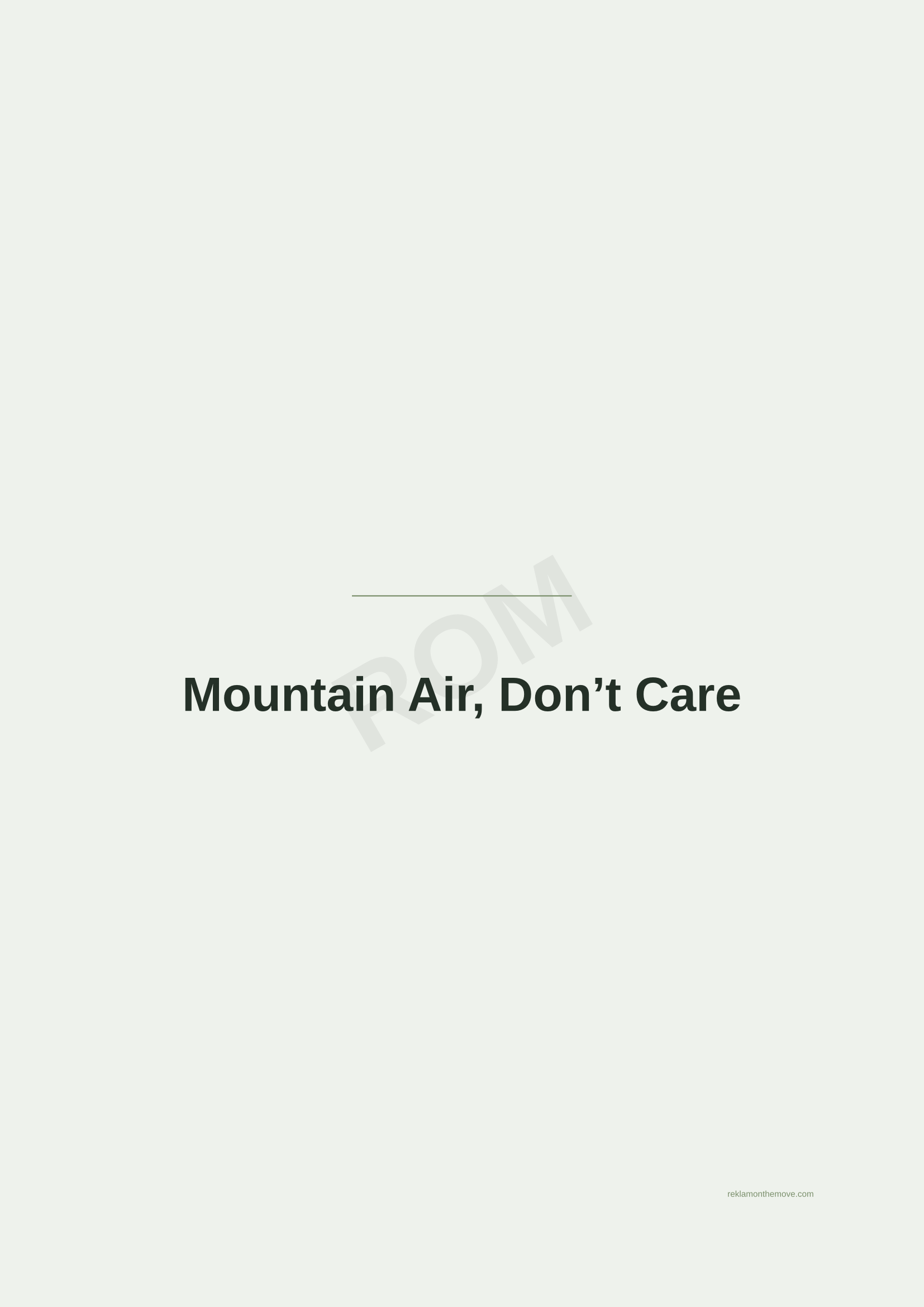Mountain Air, Don't Care · Adaçayı — ROM dijital ürün önizlemesi (filigranlı)