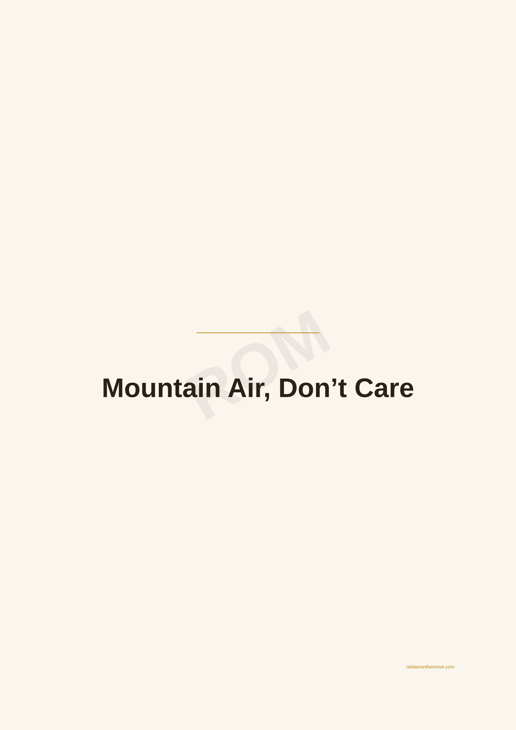 Mountain Air, Don't Care · Espresso — ROM dijital ürün önizlemesi (filigranlı)
