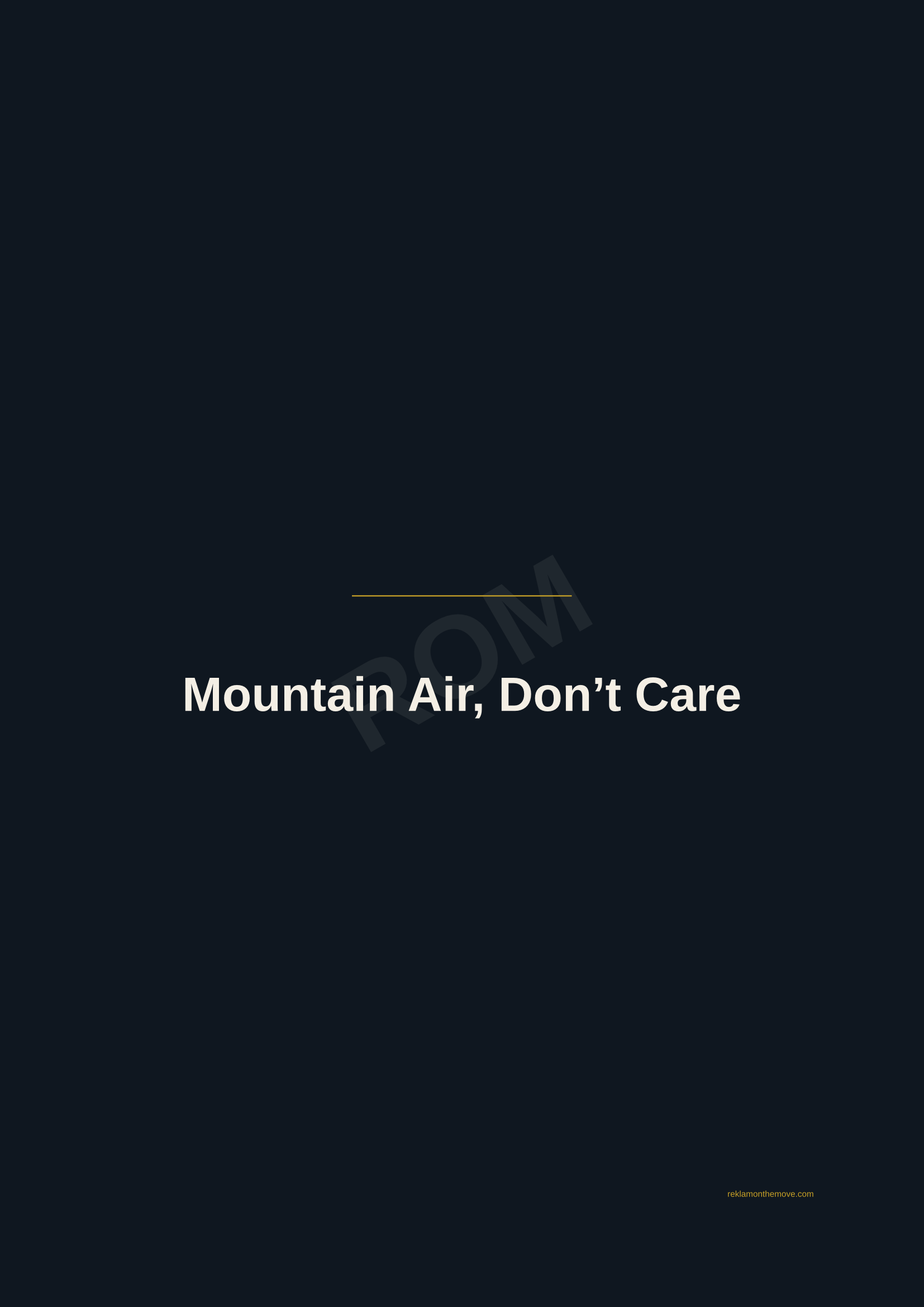 Mountain Air, Don't Care · Gece — ROM dijital ürün önizlemesi (filigranlı)
