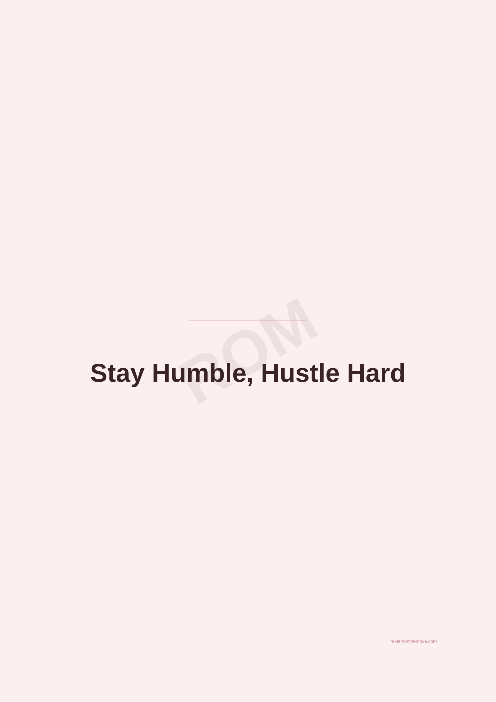 Stay Humble, Hustle Hard · Gül — ROM dijital ürün önizlemesi (filigranlı)