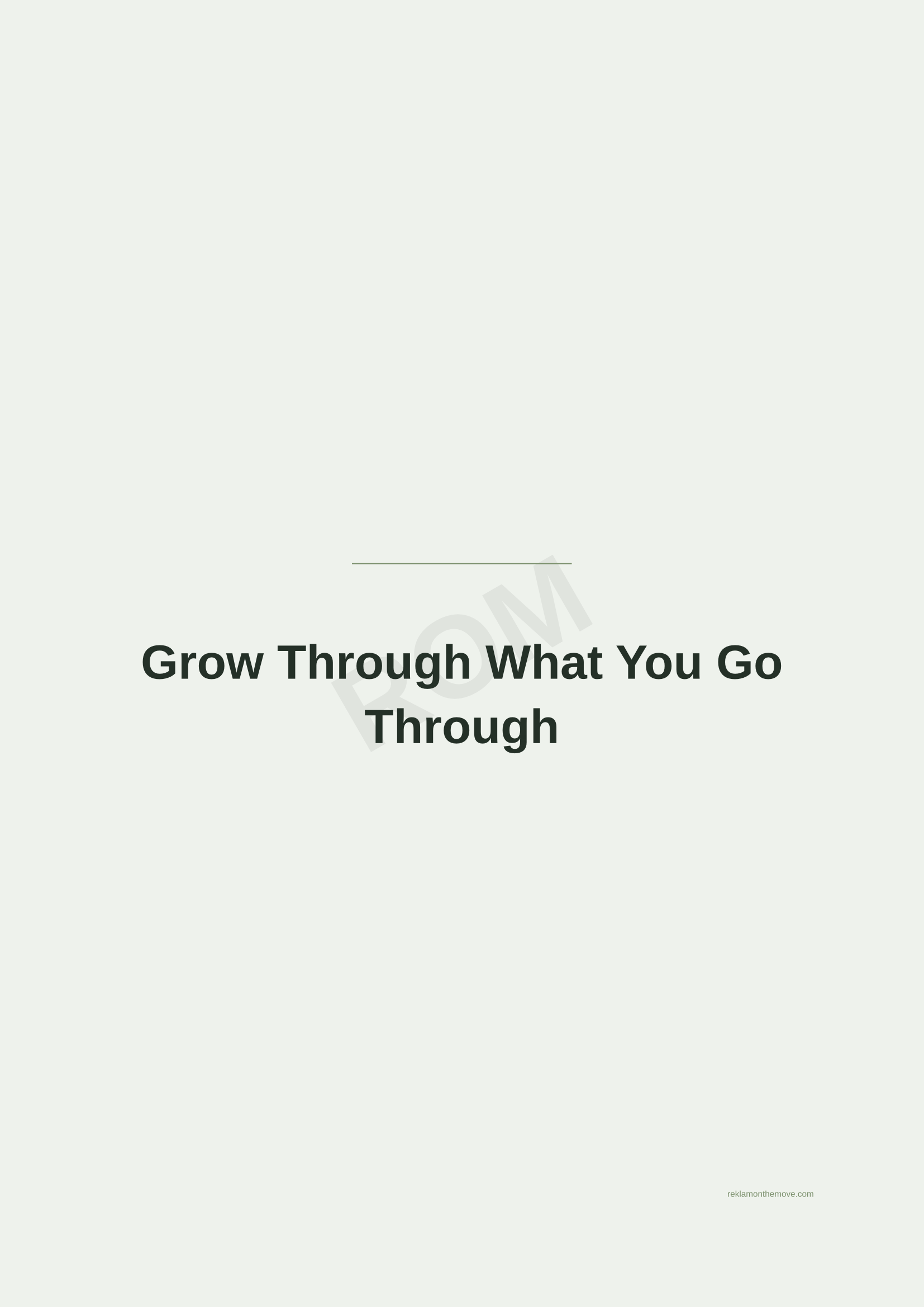 Grow Through What You Go Through · Adaçayı — ROM dijital ürün önizlemesi (filigranlı)