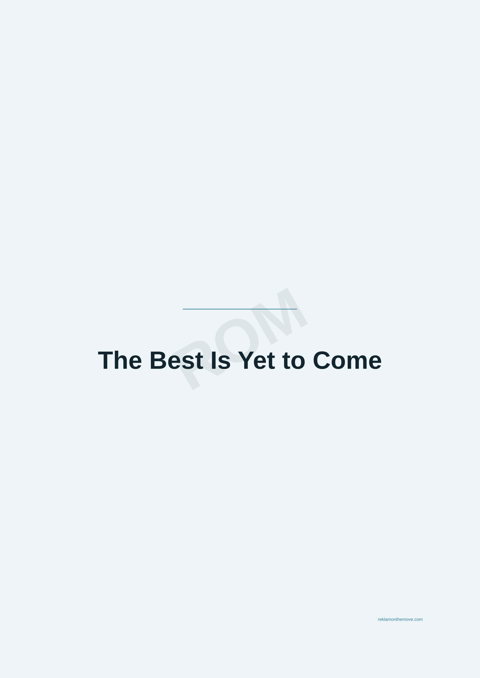 The Best Is Yet to Come · Okyanus — ROM dijital ürün önizlemesi (filigranlı)