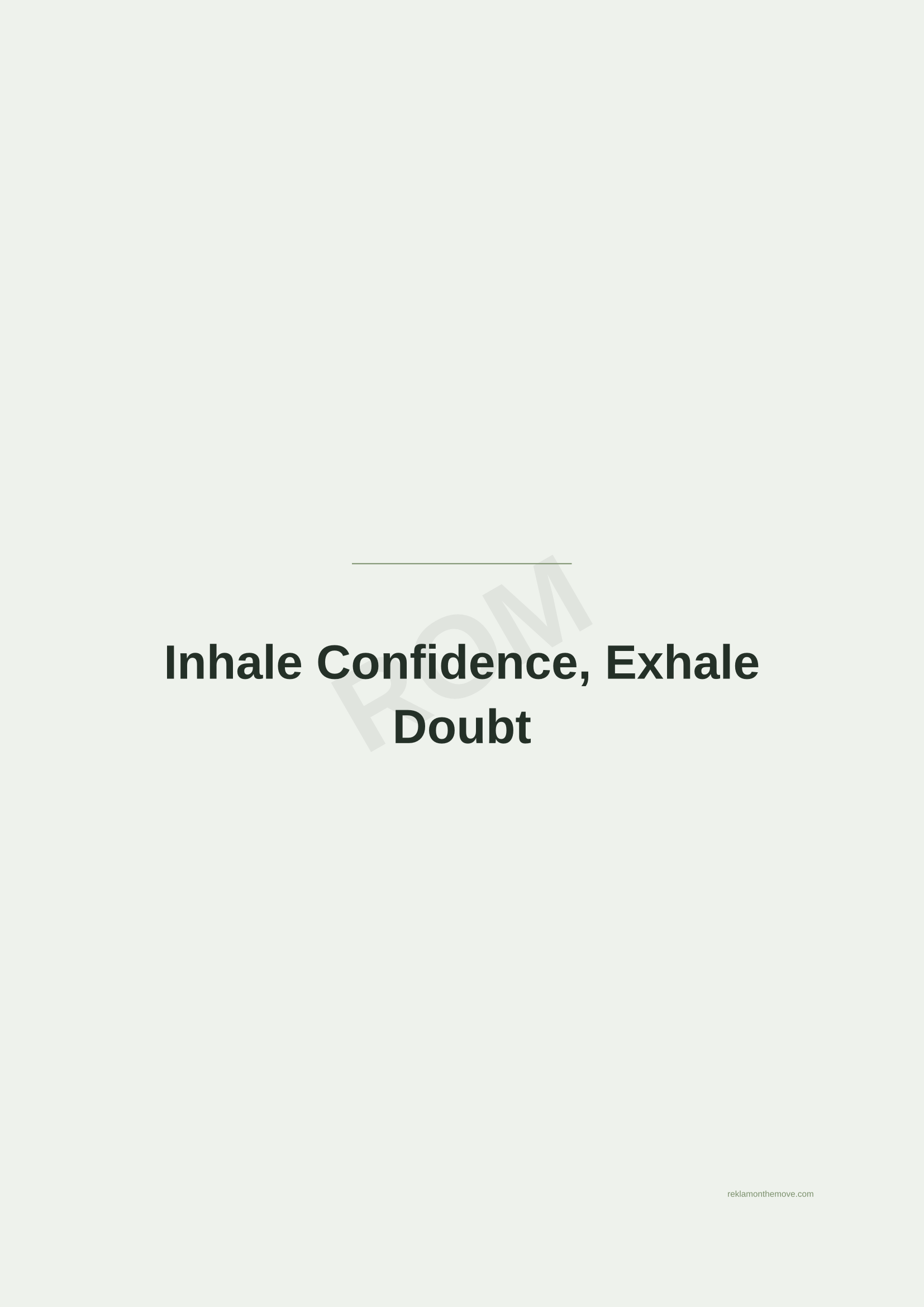 Inhale Confidence, Exhale Doubt · Adaçayı — ROM dijital ürün önizlemesi (filigranlı)