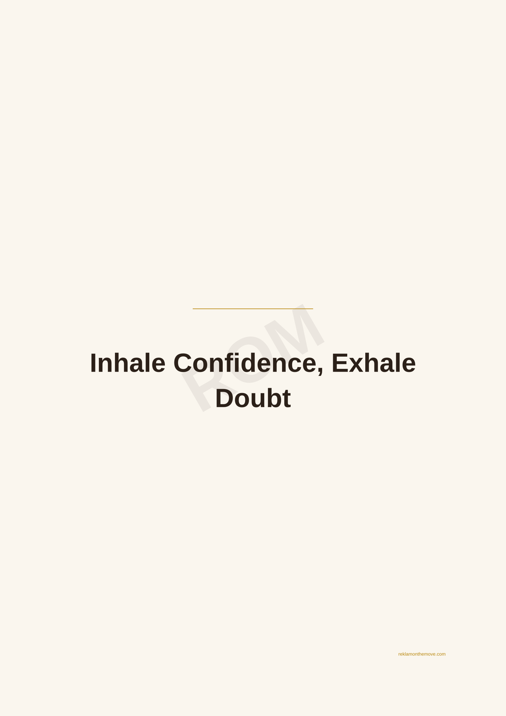 Inhale Confidence, Exhale Doubt · Espresso — ROM dijital ürün önizlemesi (filigranlı)