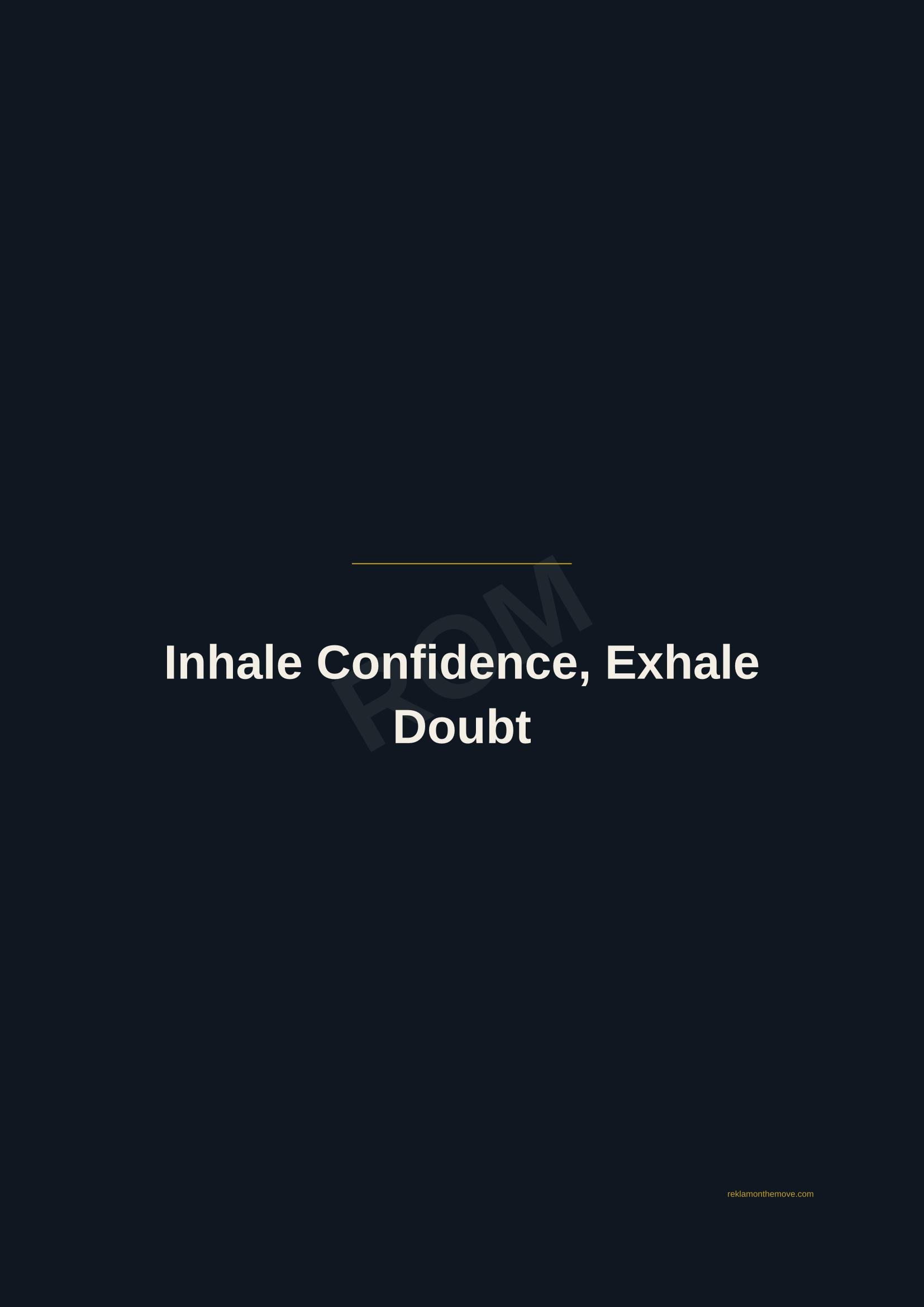 Inhale Confidence, Exhale Doubt · Gece — ROM dijital ürün önizlemesi (filigranlı)