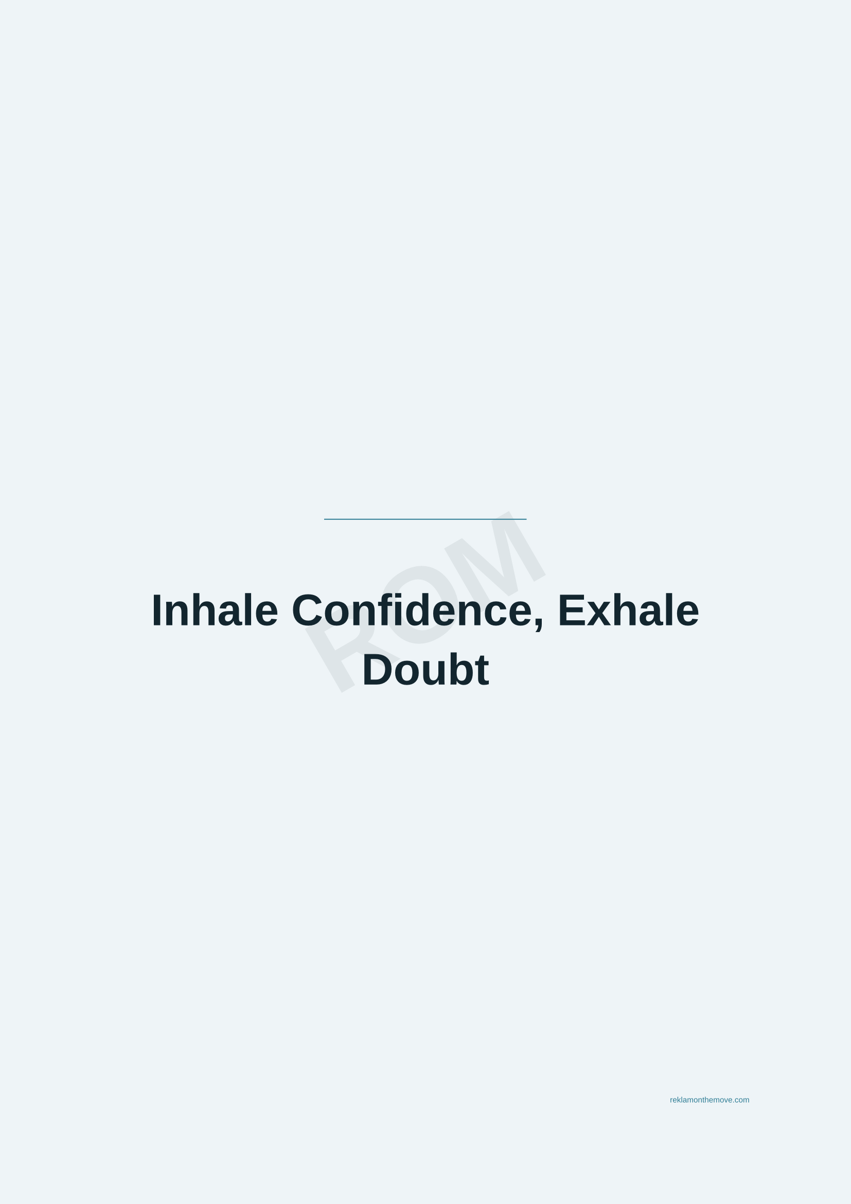 Inhale Confidence, Exhale Doubt · Okyanus — ROM dijital ürün önizlemesi (filigranlı)