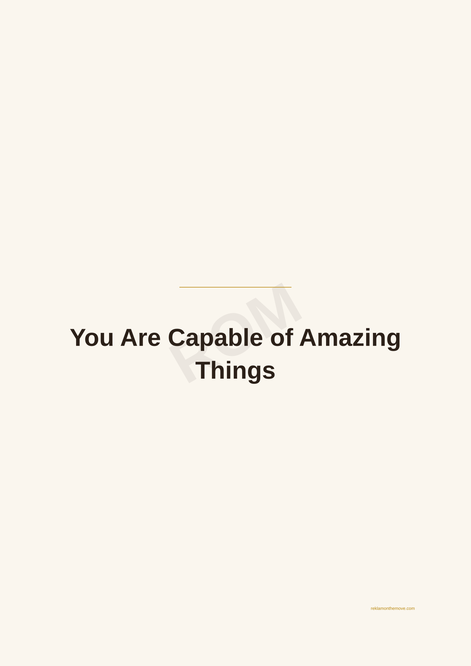 You Are Capable of Amazing Things · Espresso — ROM dijital ürün önizlemesi (filigranlı)