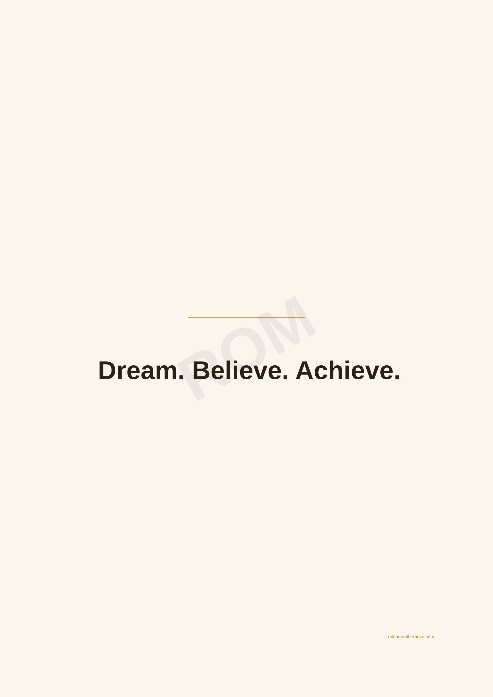 Dream. Believe. Achieve. · Espresso — ROM dijital ürün önizlemesi (filigranlı)