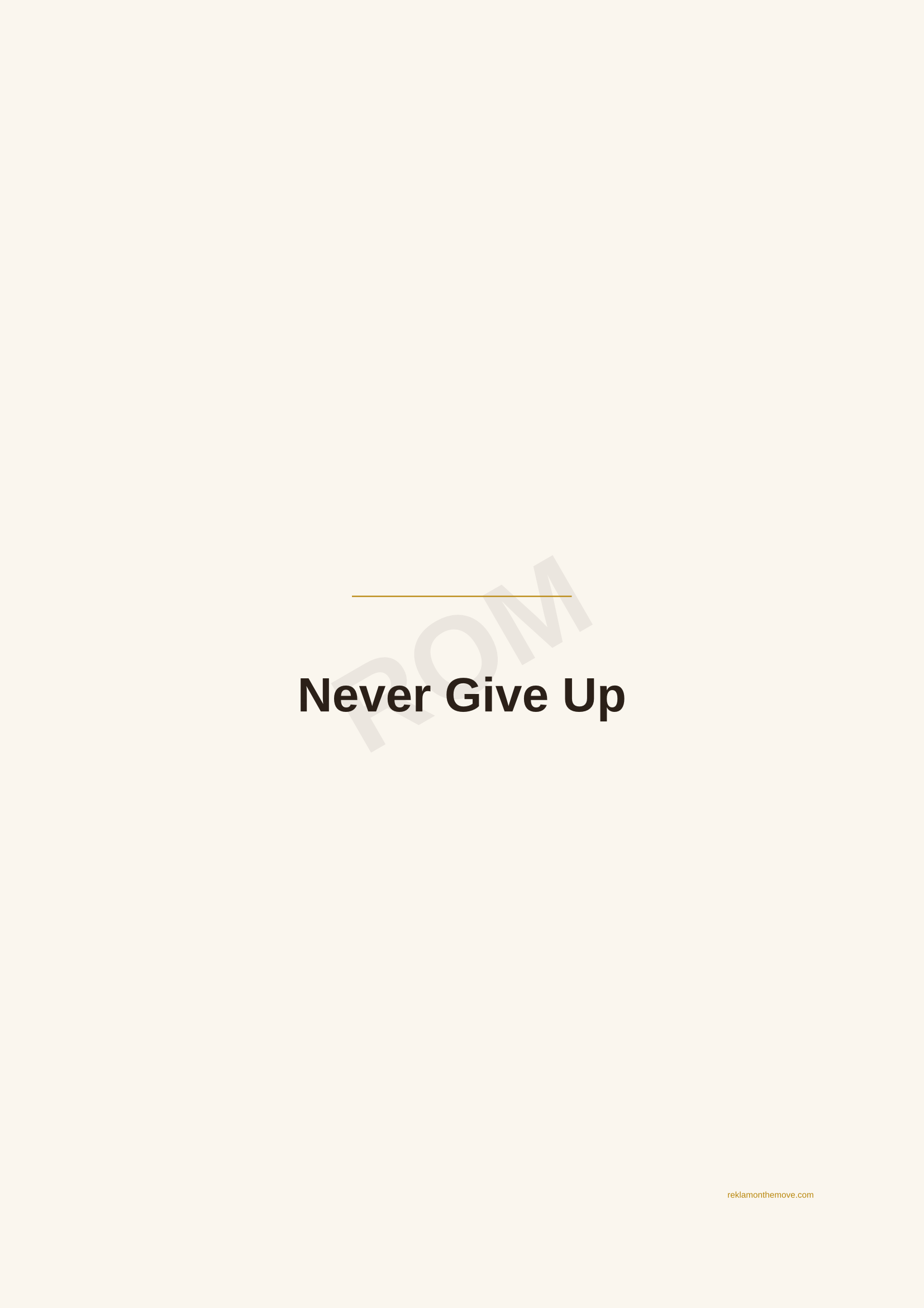 Never Give Up · Espresso — ROM dijital ürün önizlemesi (filigranlı)