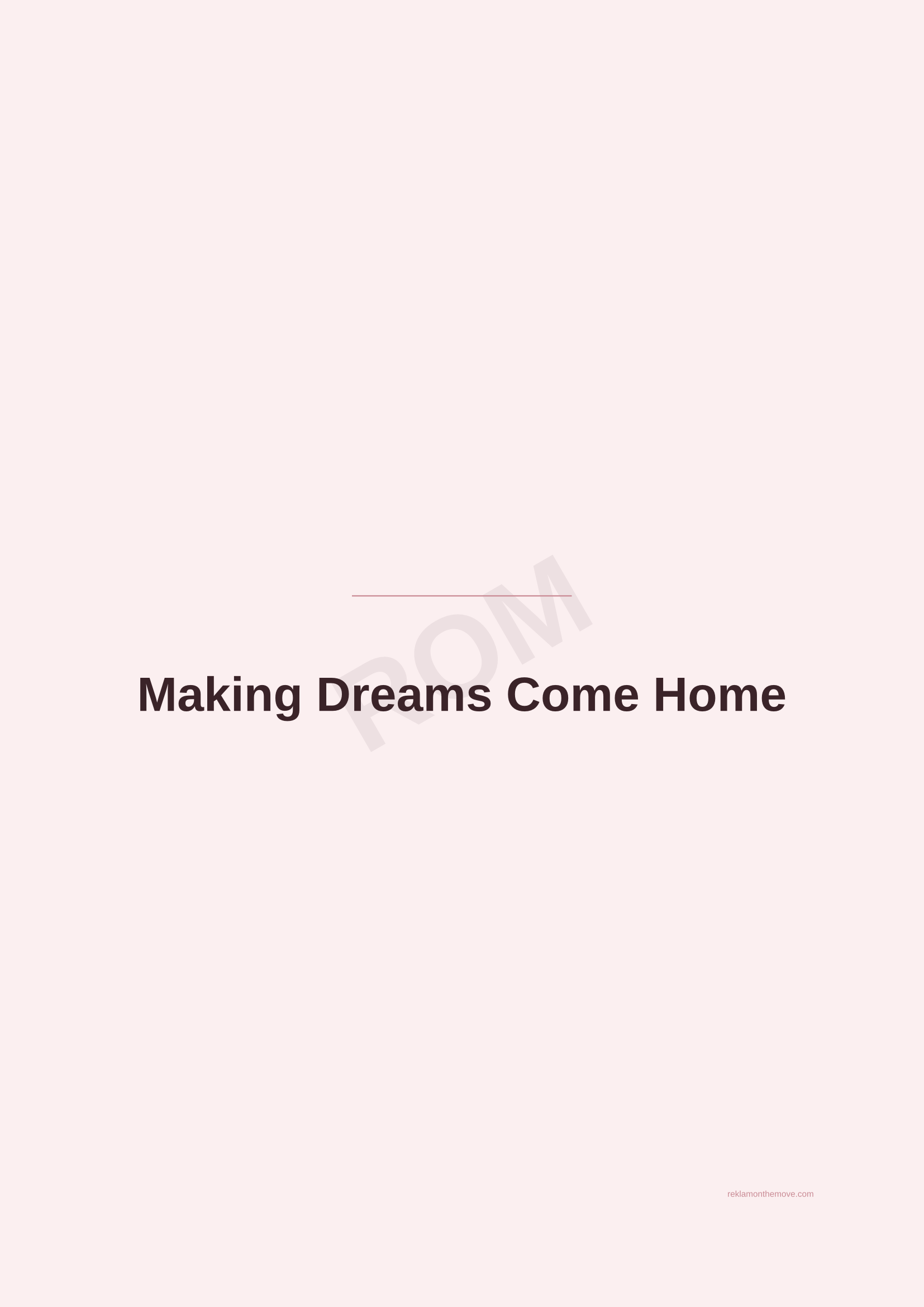Making Dreams Come Home · Gül — ROM dijital ürün önizlemesi (filigranlı)