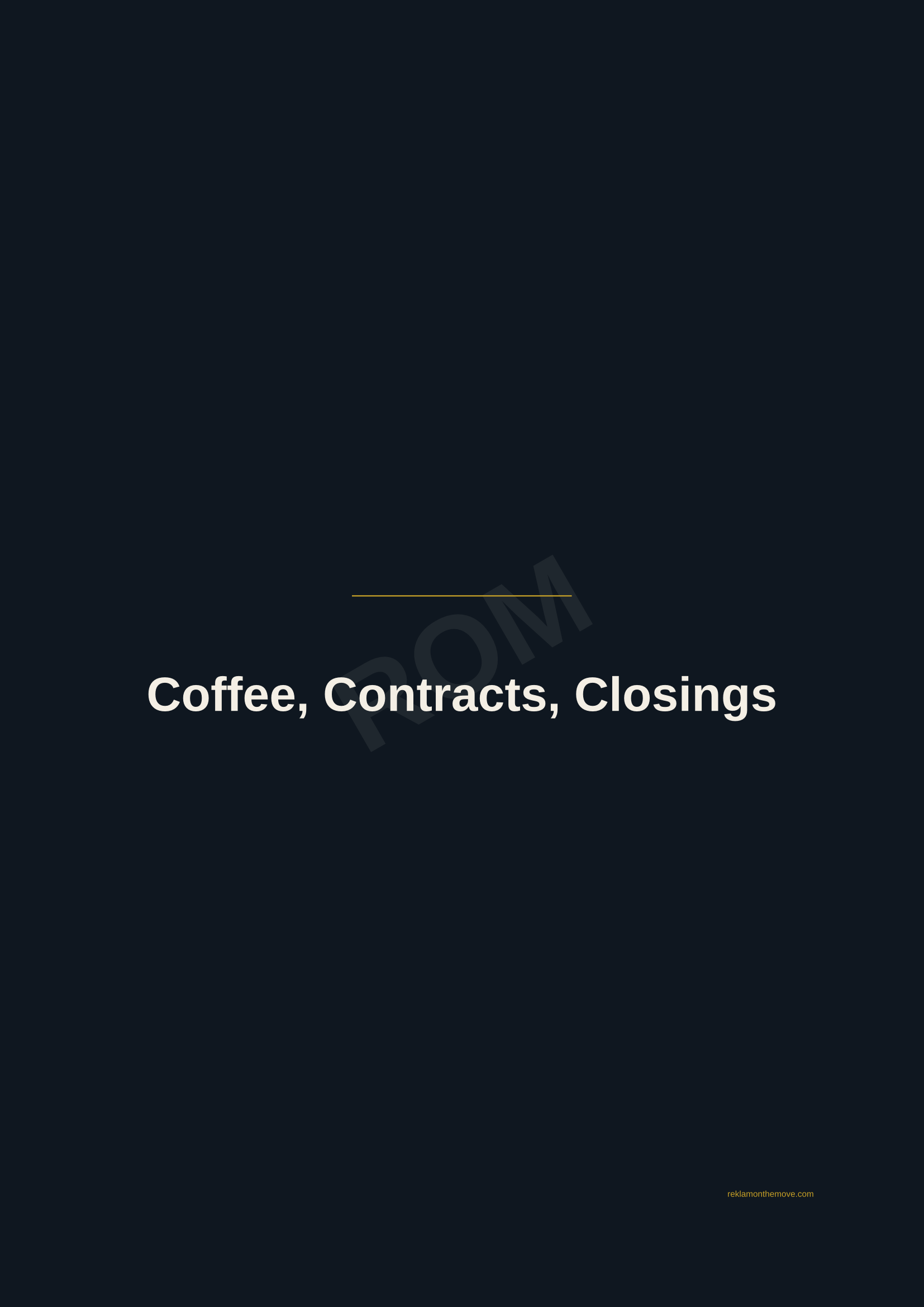 Coffee, Contracts, Closings · Gece — ROM dijital ürün önizlemesi (filigranlı)