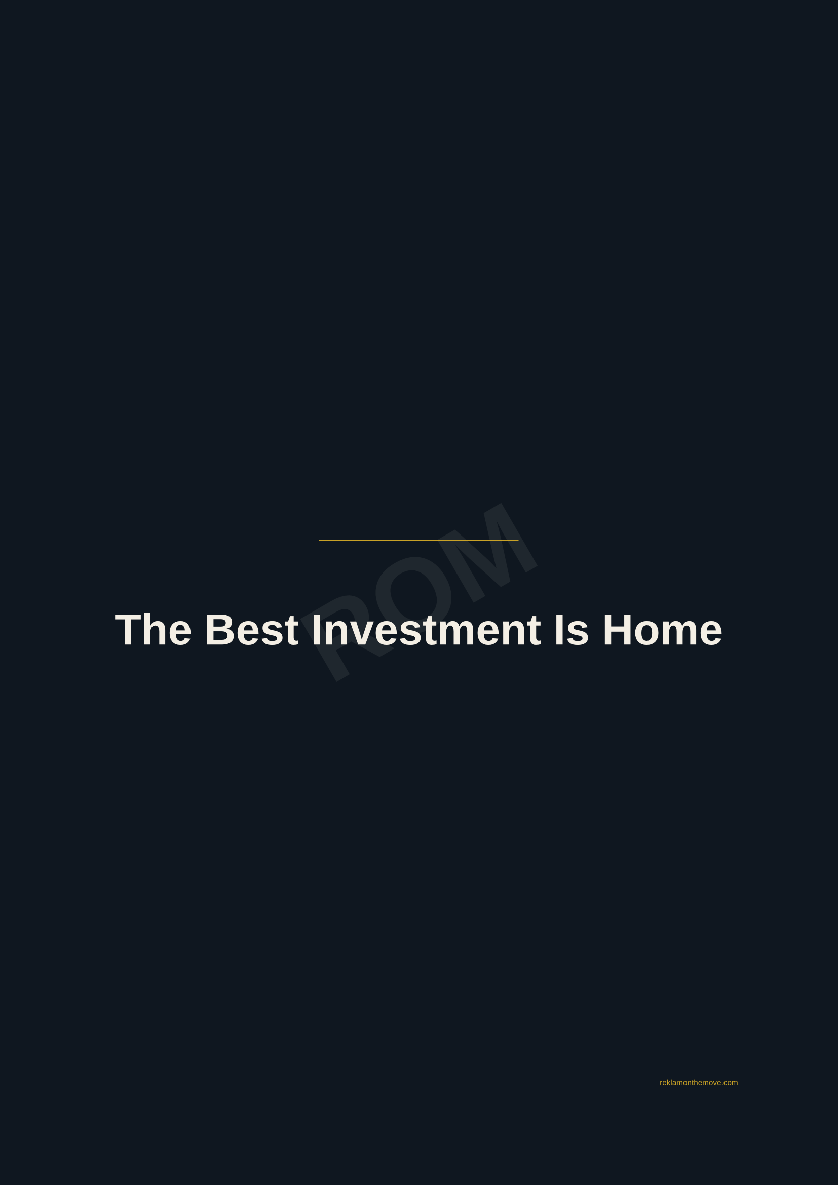 The Best Investment Is Home · Gece — ROM dijital ürün önizlemesi (filigranlı)