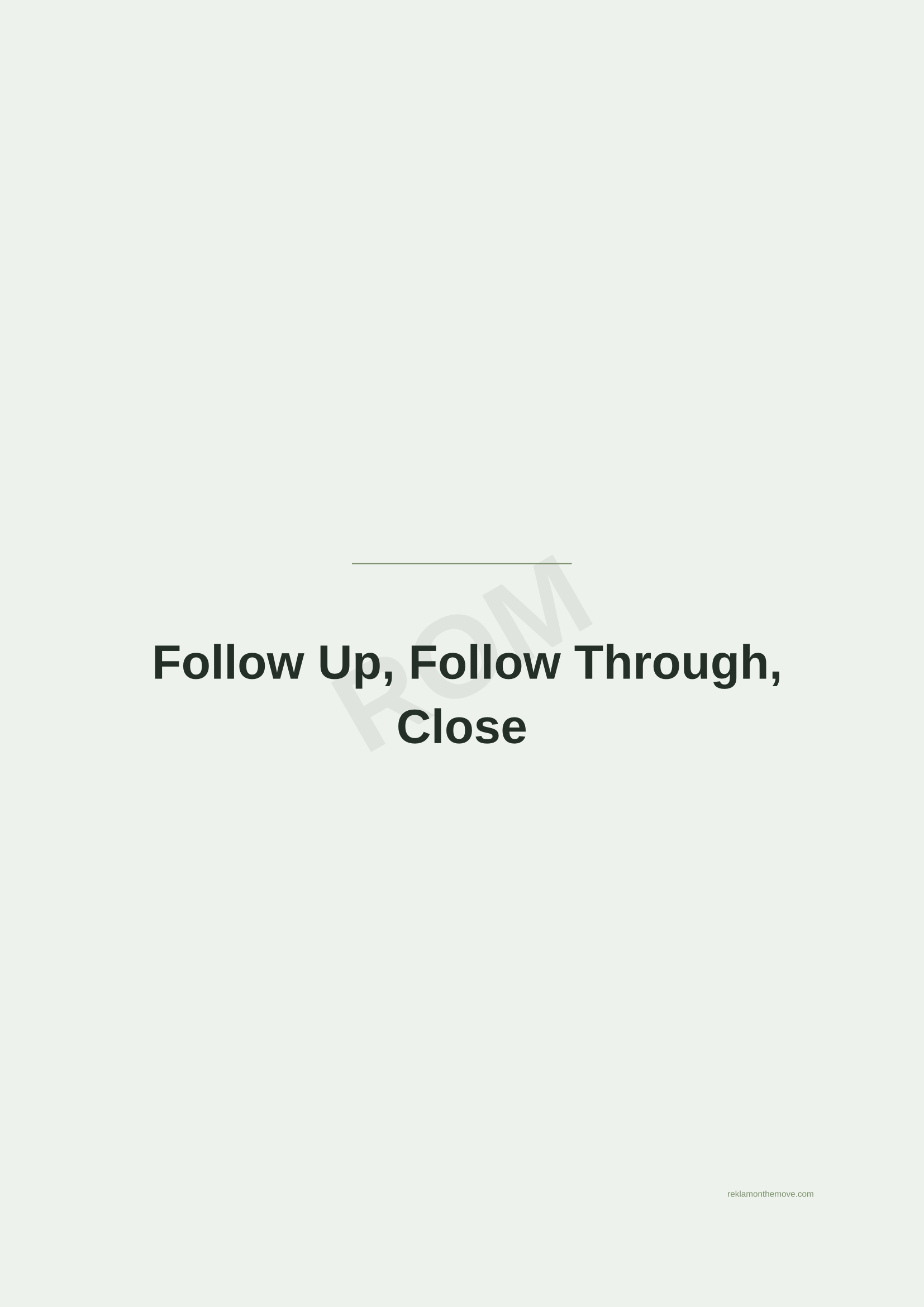 Follow Up, Follow Through, Close · Adaçayı — ROM dijital ürün önizlemesi (filigranlı)