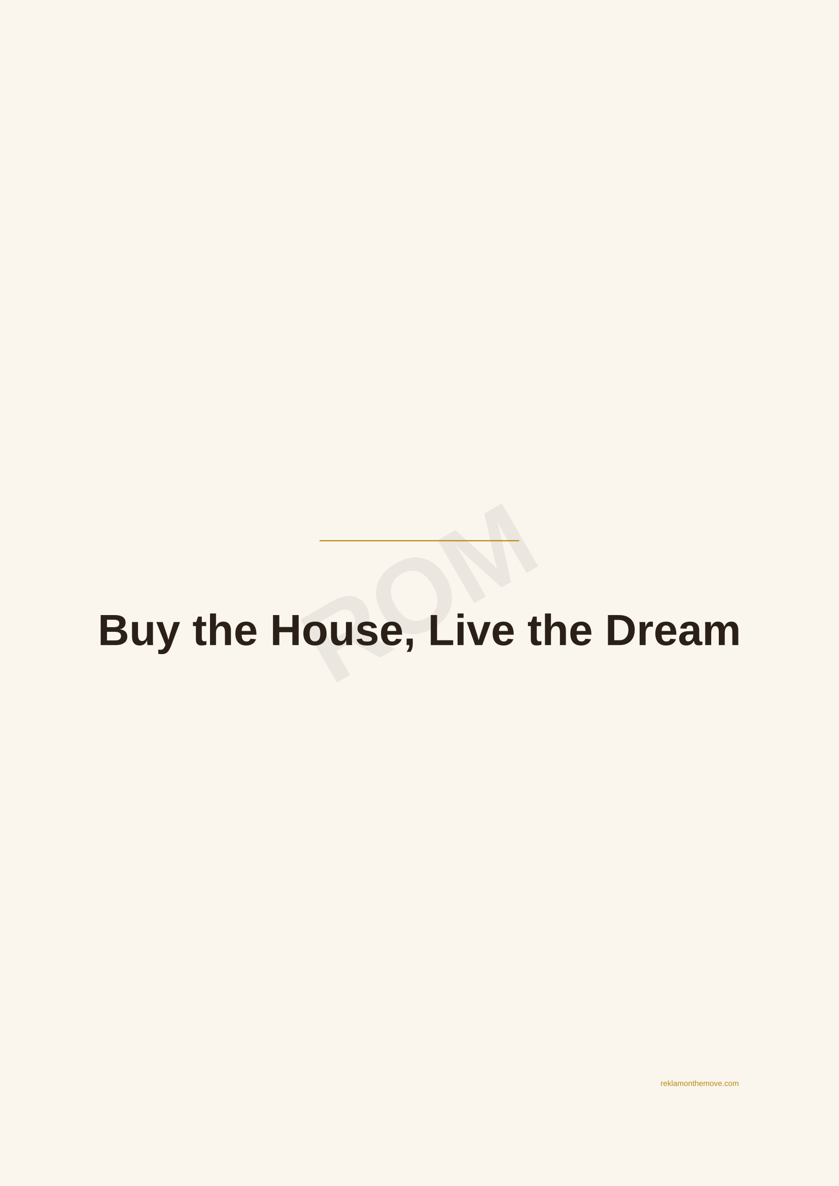 Buy the House, Live the Dream · Espresso — ROM dijital ürün önizlemesi (filigranlı)