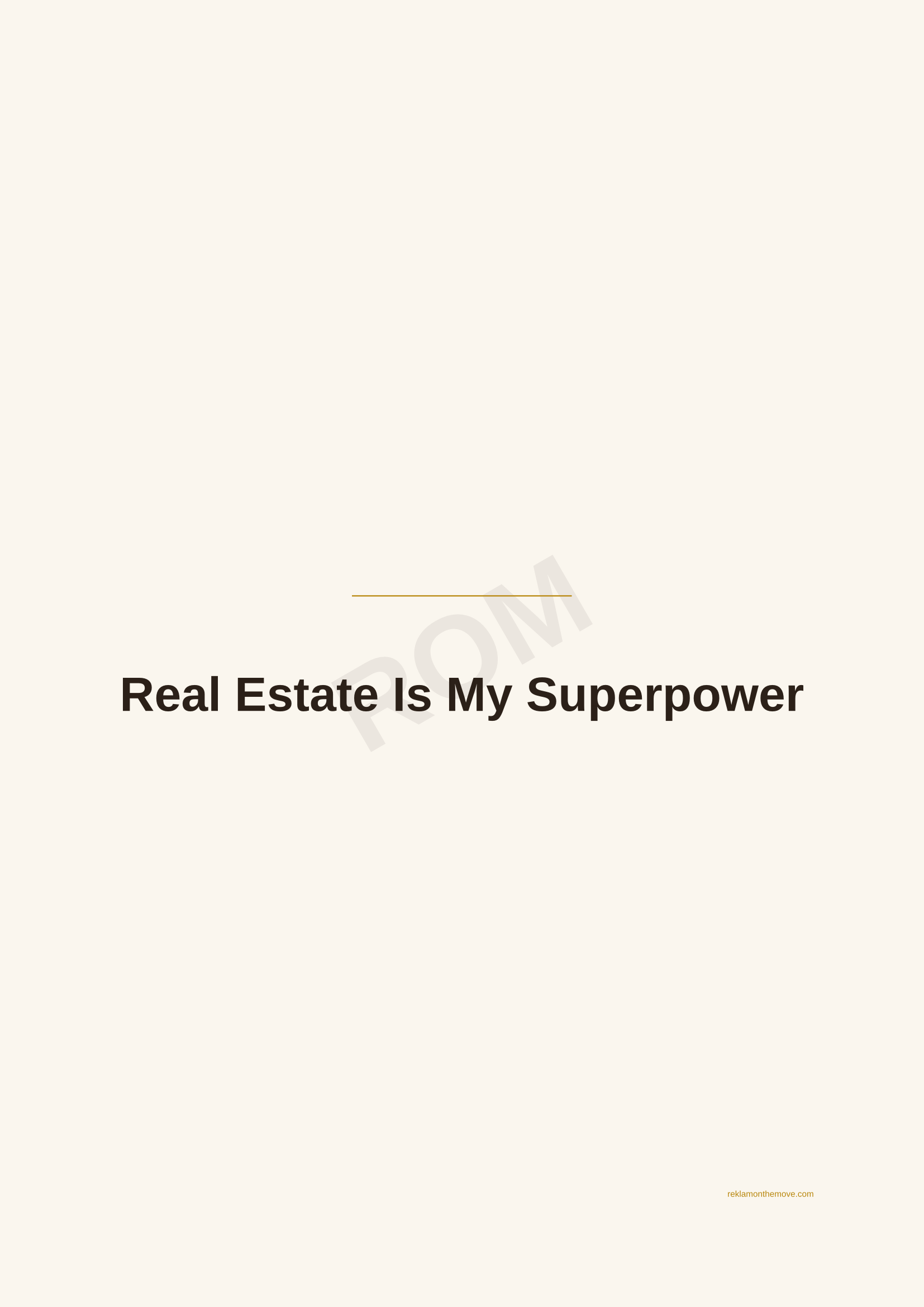 Real Estate Is My Superpower · Espresso — ROM dijital ürün önizlemesi (filigranlı)
