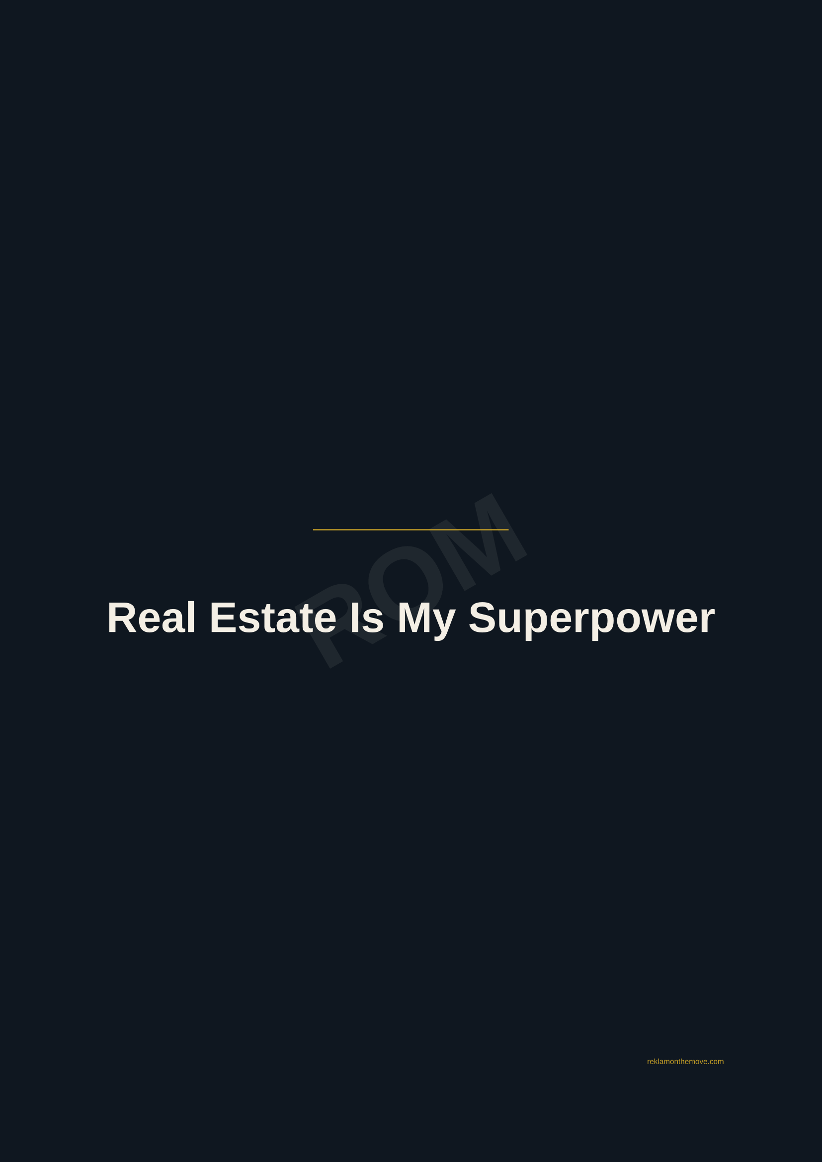 Real Estate Is My Superpower · Gece — ROM dijital ürün önizlemesi (filigranlı)