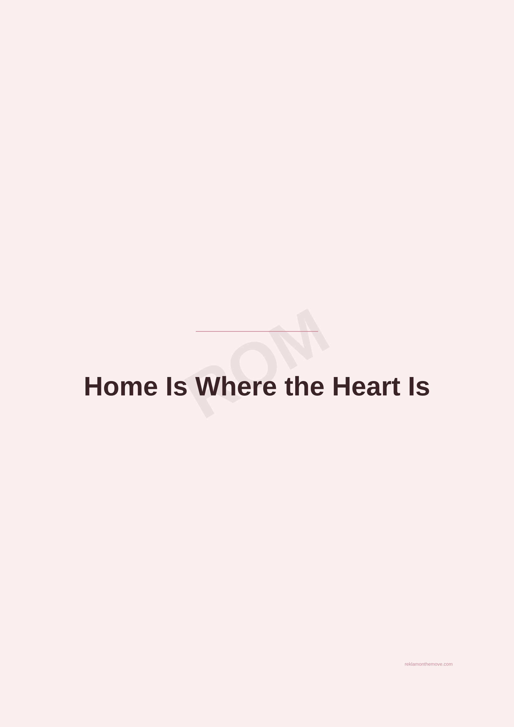 Home Is Where the Heart Is · Gül — ROM dijital ürün önizlemesi (filigranlı)