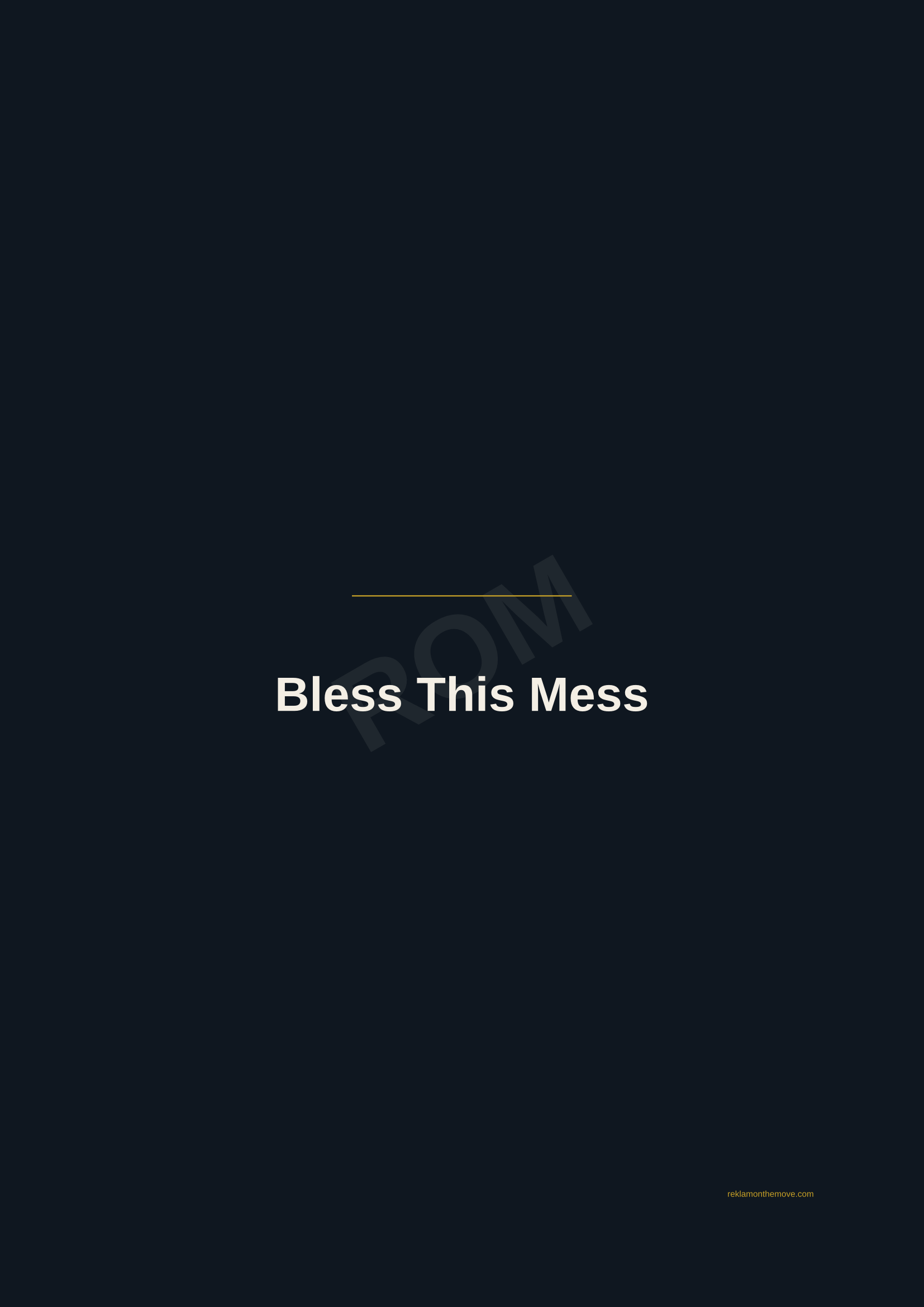 Bless This Mess · Gece — ROM dijital ürün önizlemesi (filigranlı)