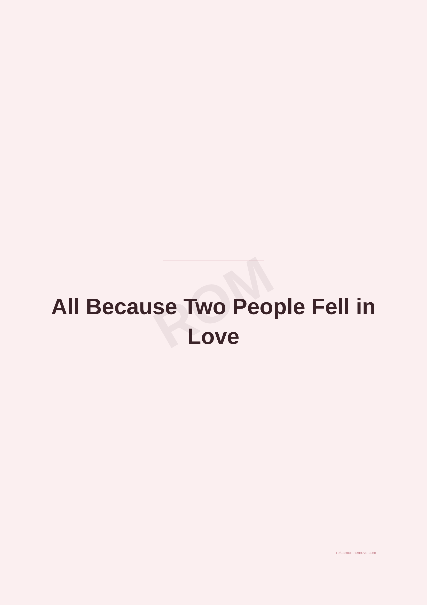All Because Two People Fell in Love · Gül — ROM dijital ürün önizlemesi (filigranlı)