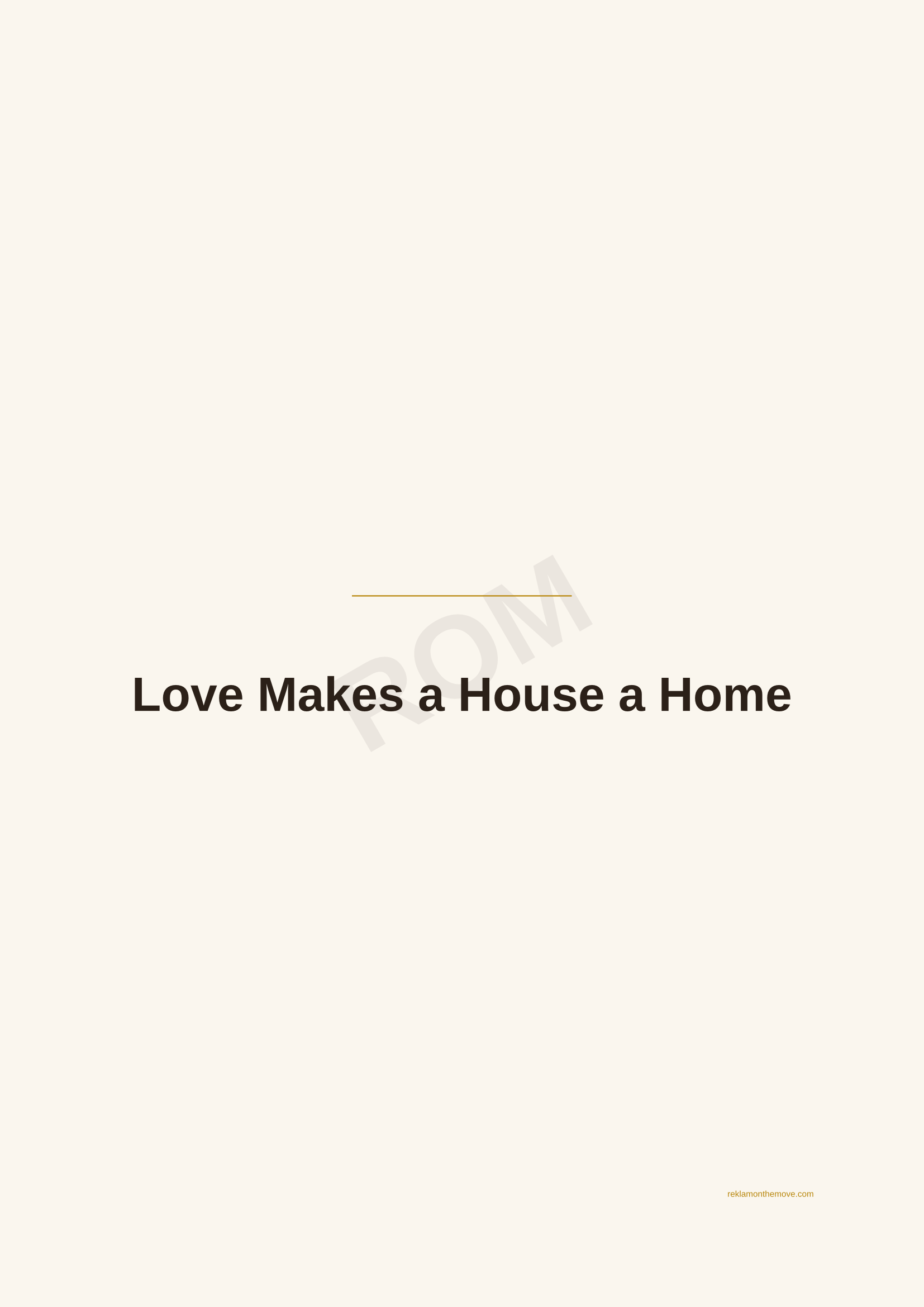 Love Makes a House a Home · Espresso — ROM dijital ürün önizlemesi (filigranlı)